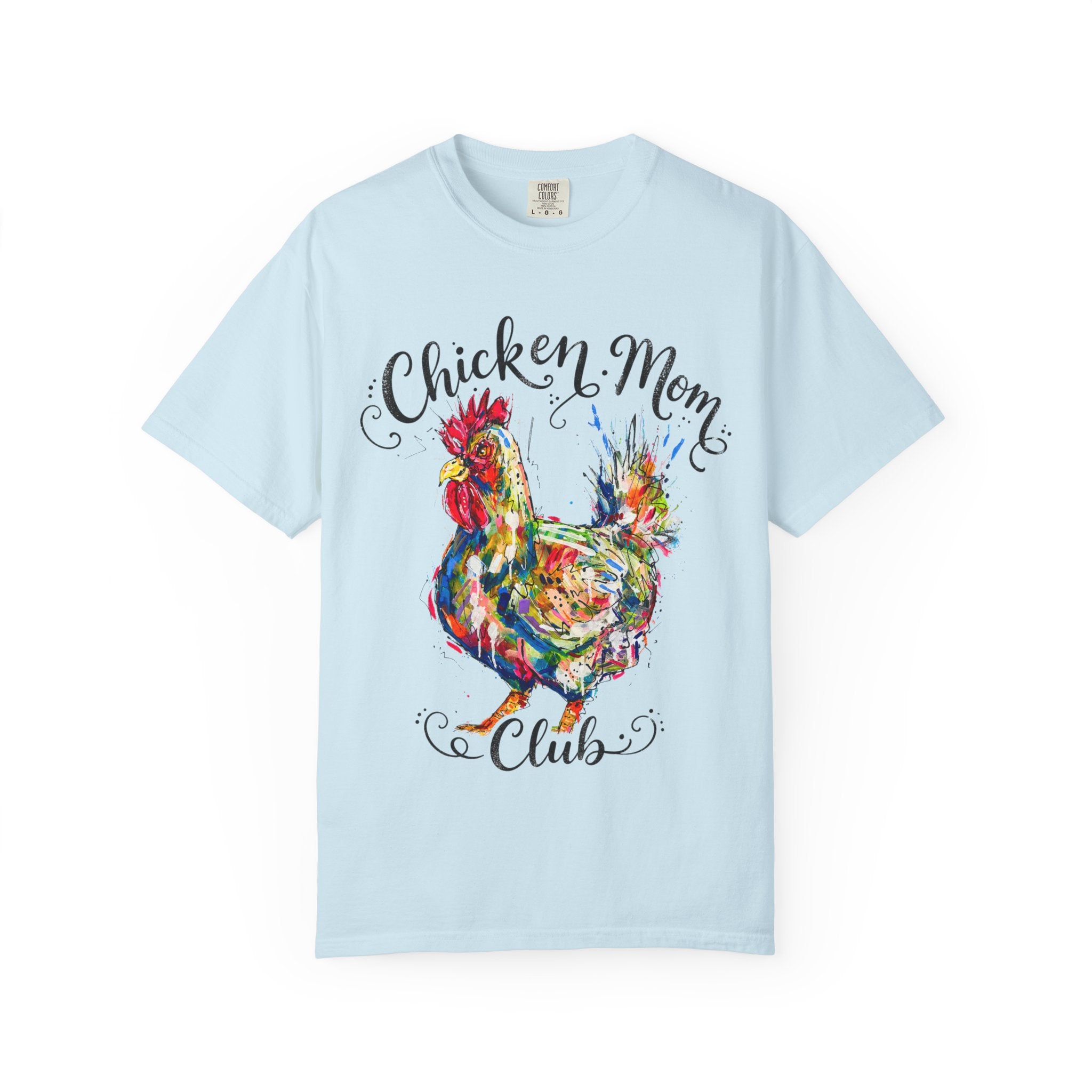 Chicken Mom Club T-Shirt | Colorful Funny Graphic Tee