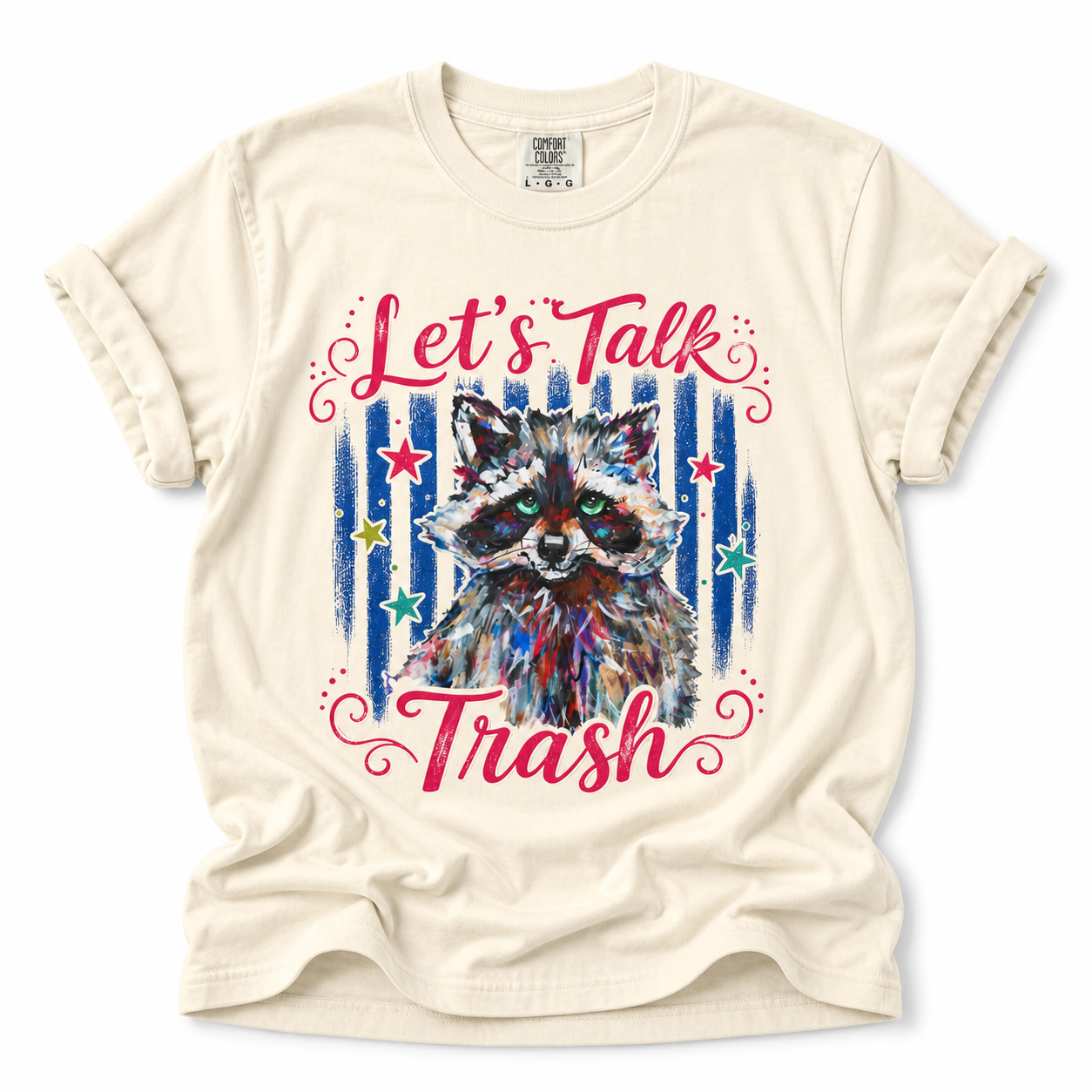 Let's Talk Trash T-Shirt | Colorful Raccoon Graphic Tee