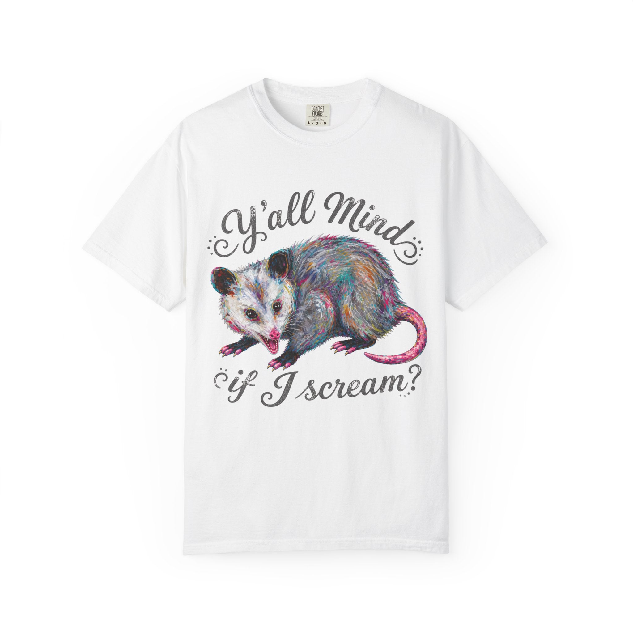 Y'all Mind If I Scream Club T-Shirt | Colorful Funny Possum Graphic Tee