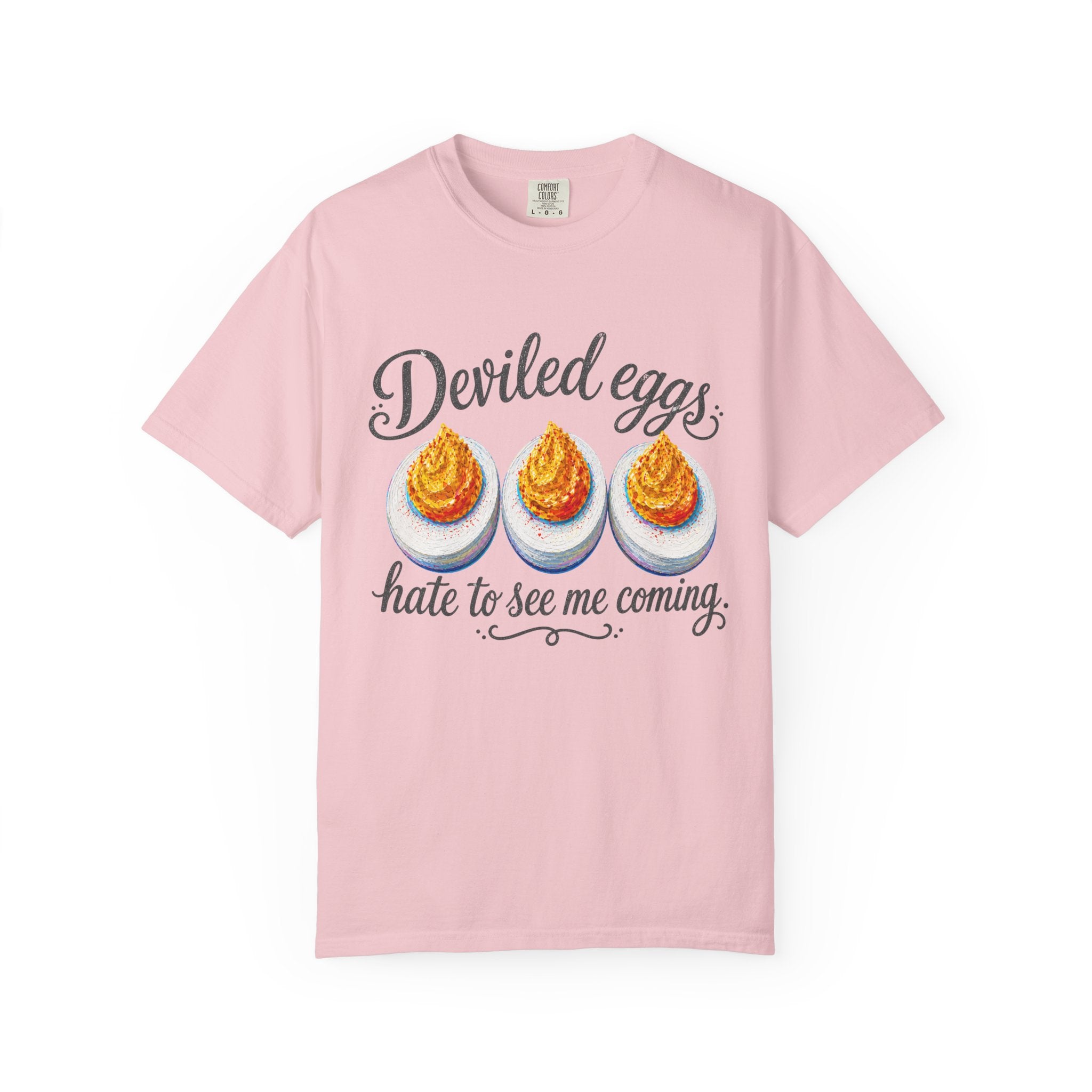 Deviled Eggs Hate to See Me Coming T-Shirt | Colorful Funny Graphic Tee
