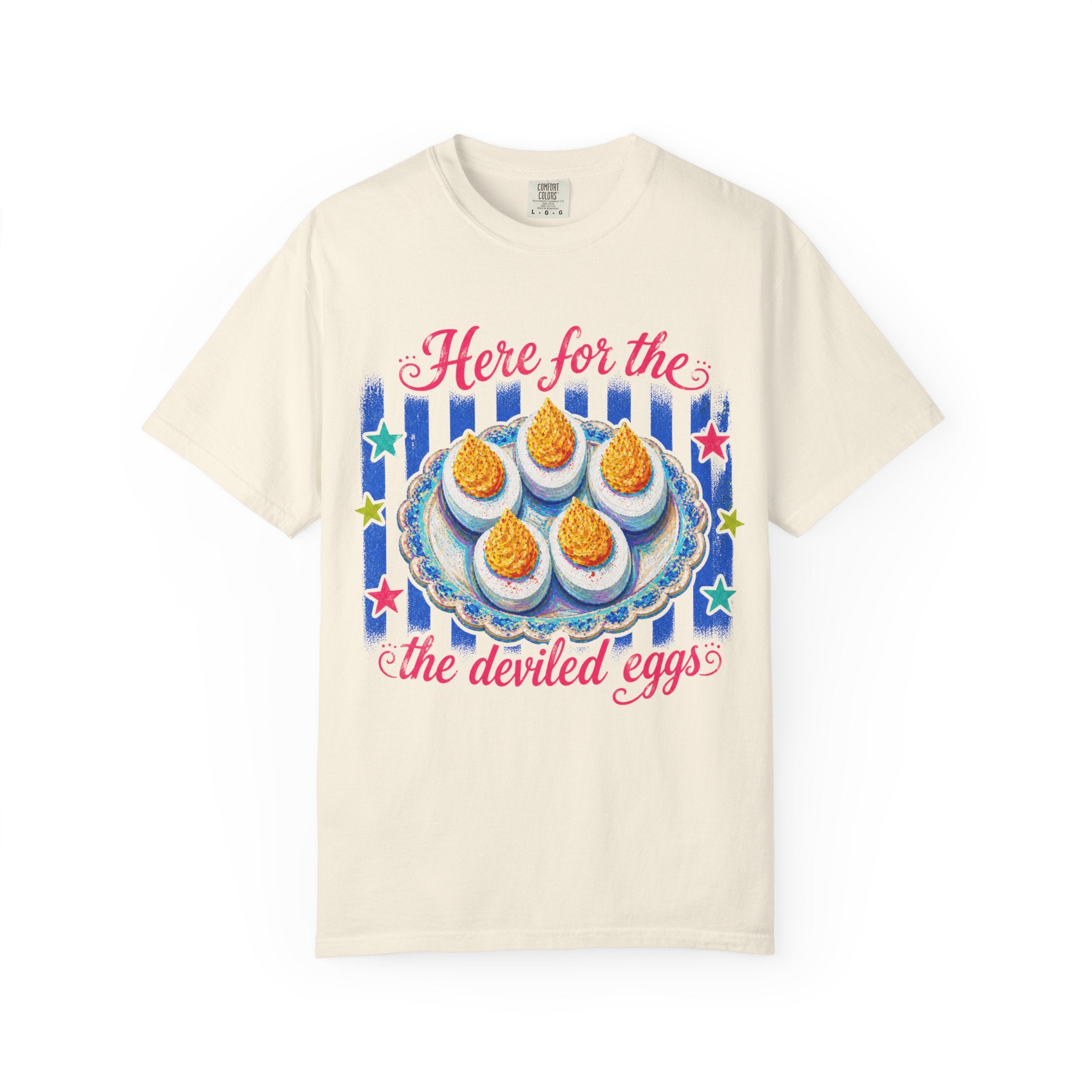 Here For The Deviled Eggs T-Shirt | Colorful Funny Graphic Tee