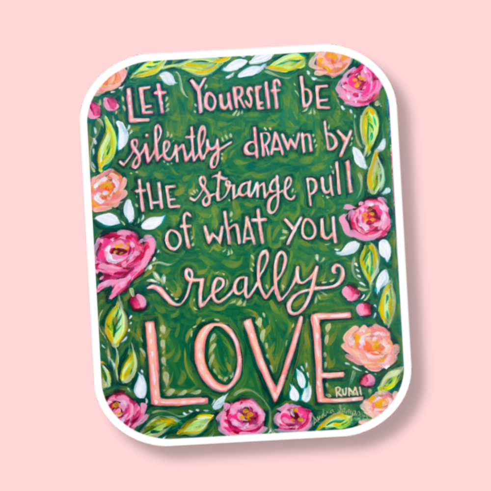 Rumi Inspirational Quote Sticker