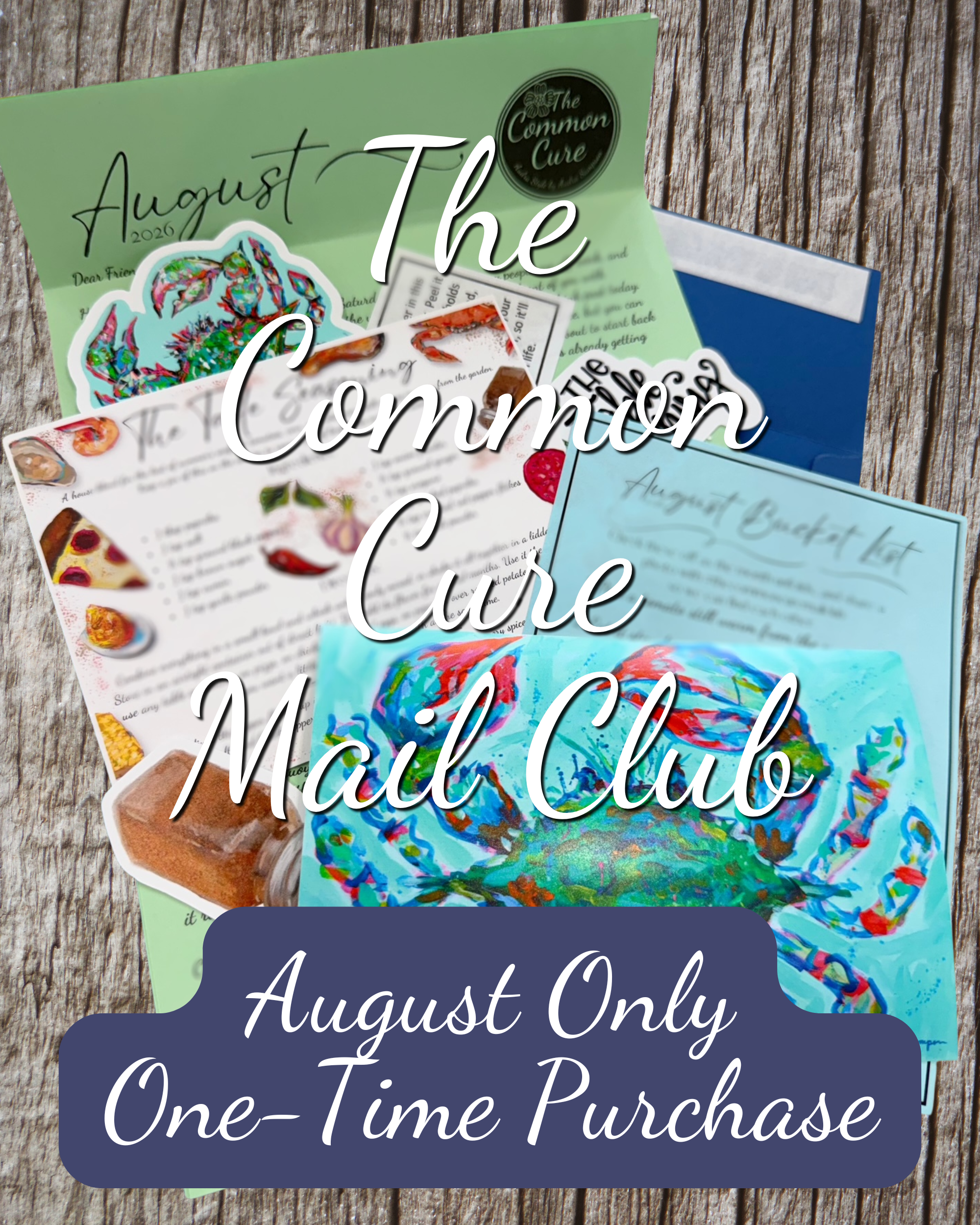 The Common Cure: August Envelope (One-Time)