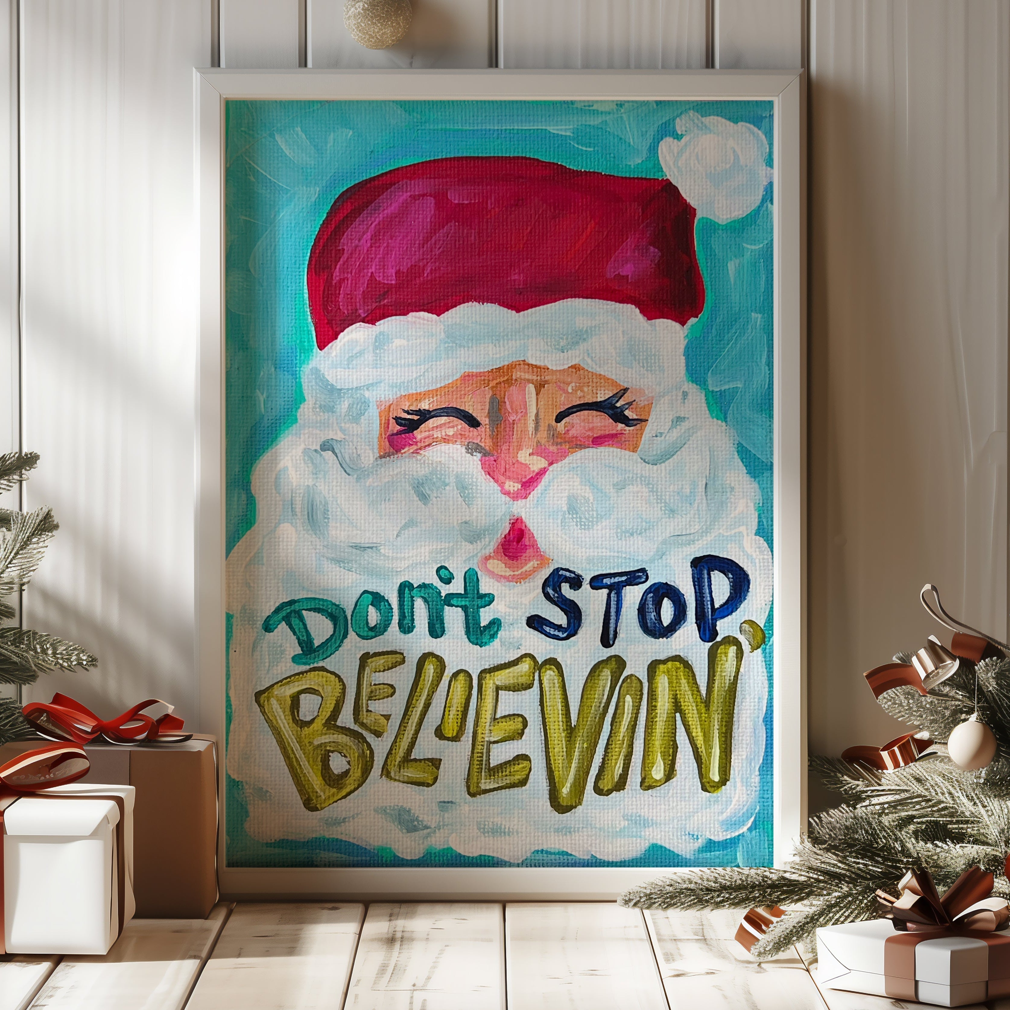 Don't Stop Believin' Christmas Reproduction Print - On Paper or Canvas