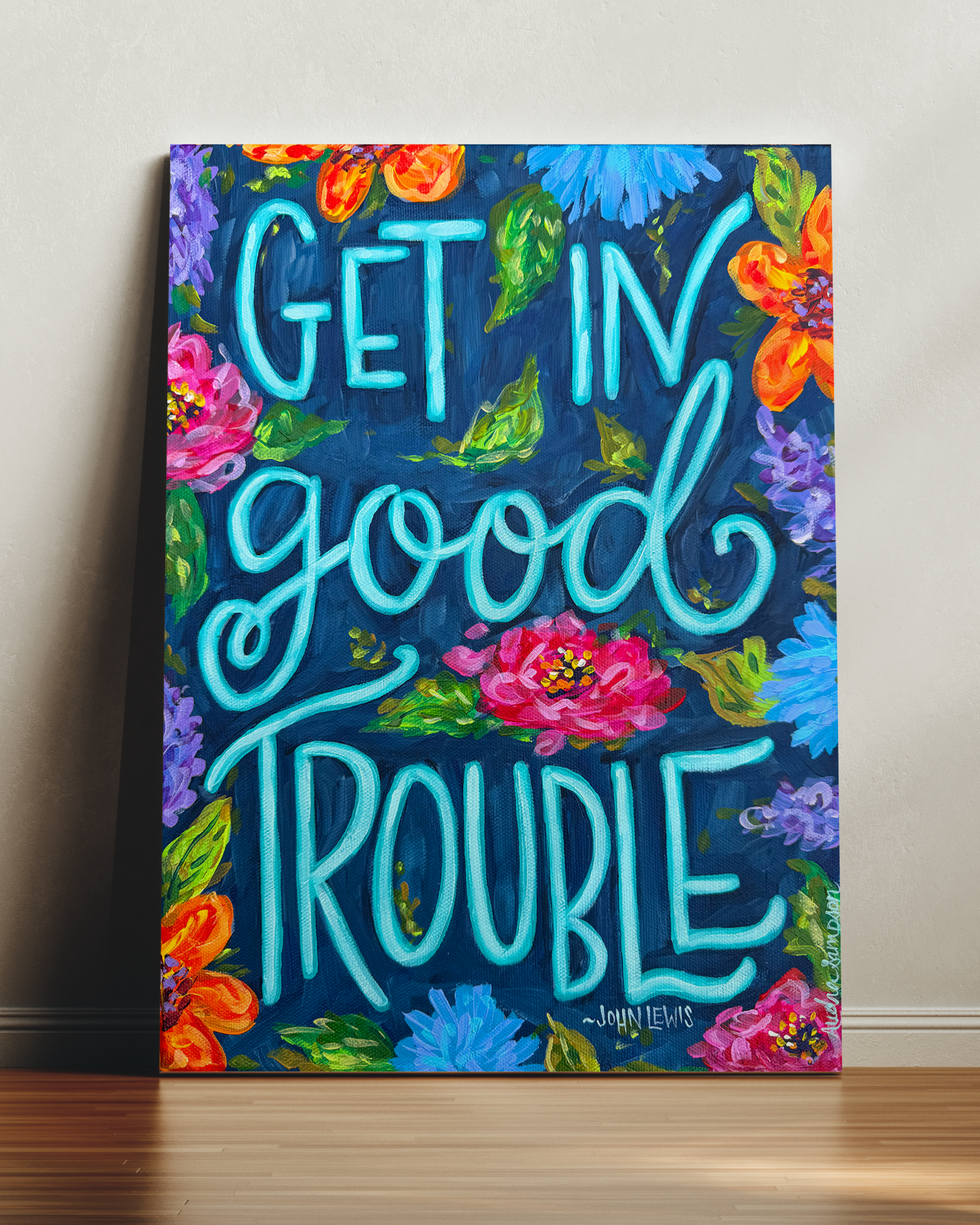Get In Good Trouble Quote Art Print on Paper or Canvas - Inspirational Colorful Decor Wall Poster