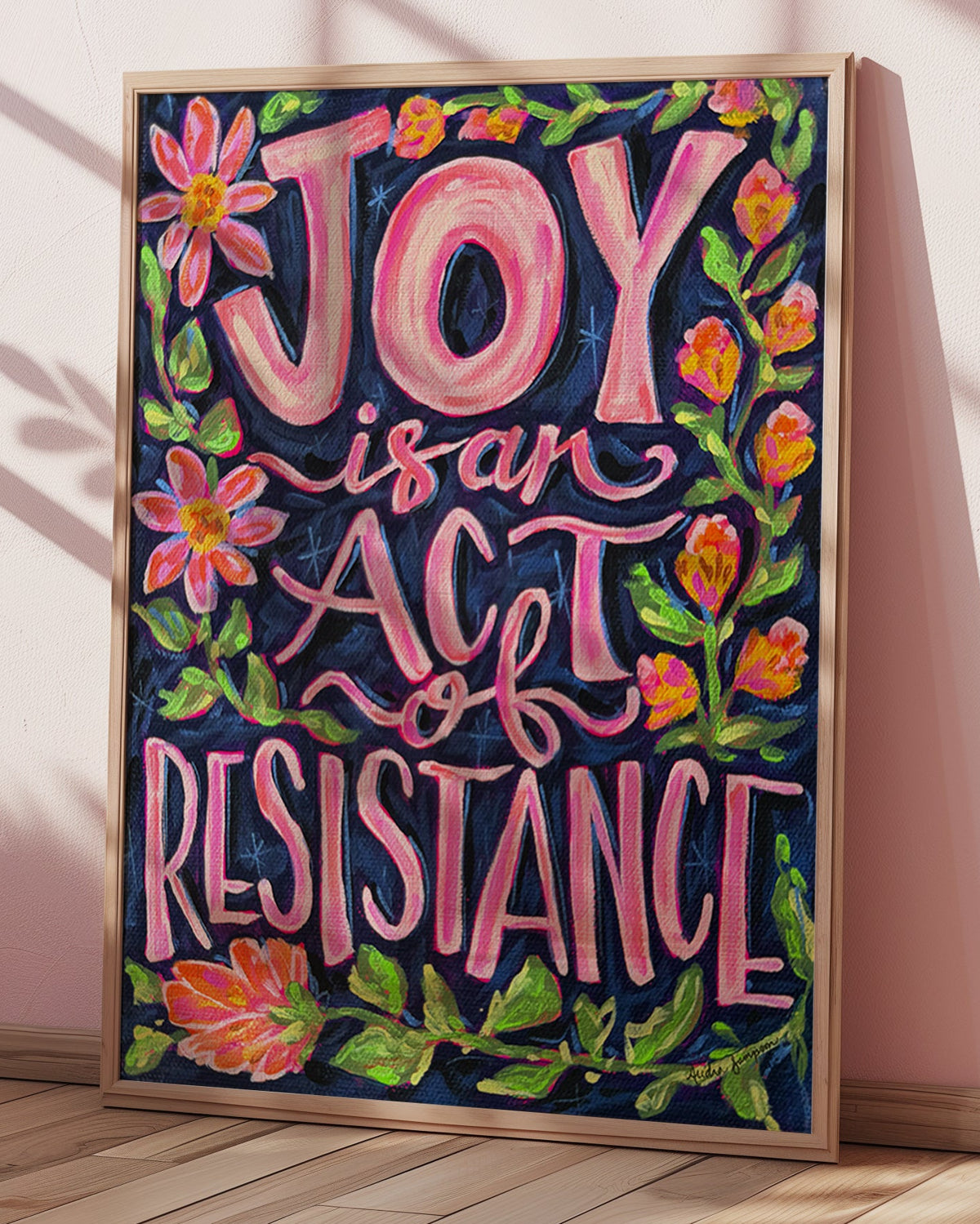 Joy Is An Act of Resistance Quote Art Print on Paper or Canvas - Inspirational Colorful Decor Wall Poster