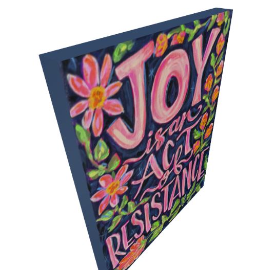 Joy Is An Act of Resistance Quote Art Print on Paper or Canvas - Inspirational Colorful Decor Wall Poster