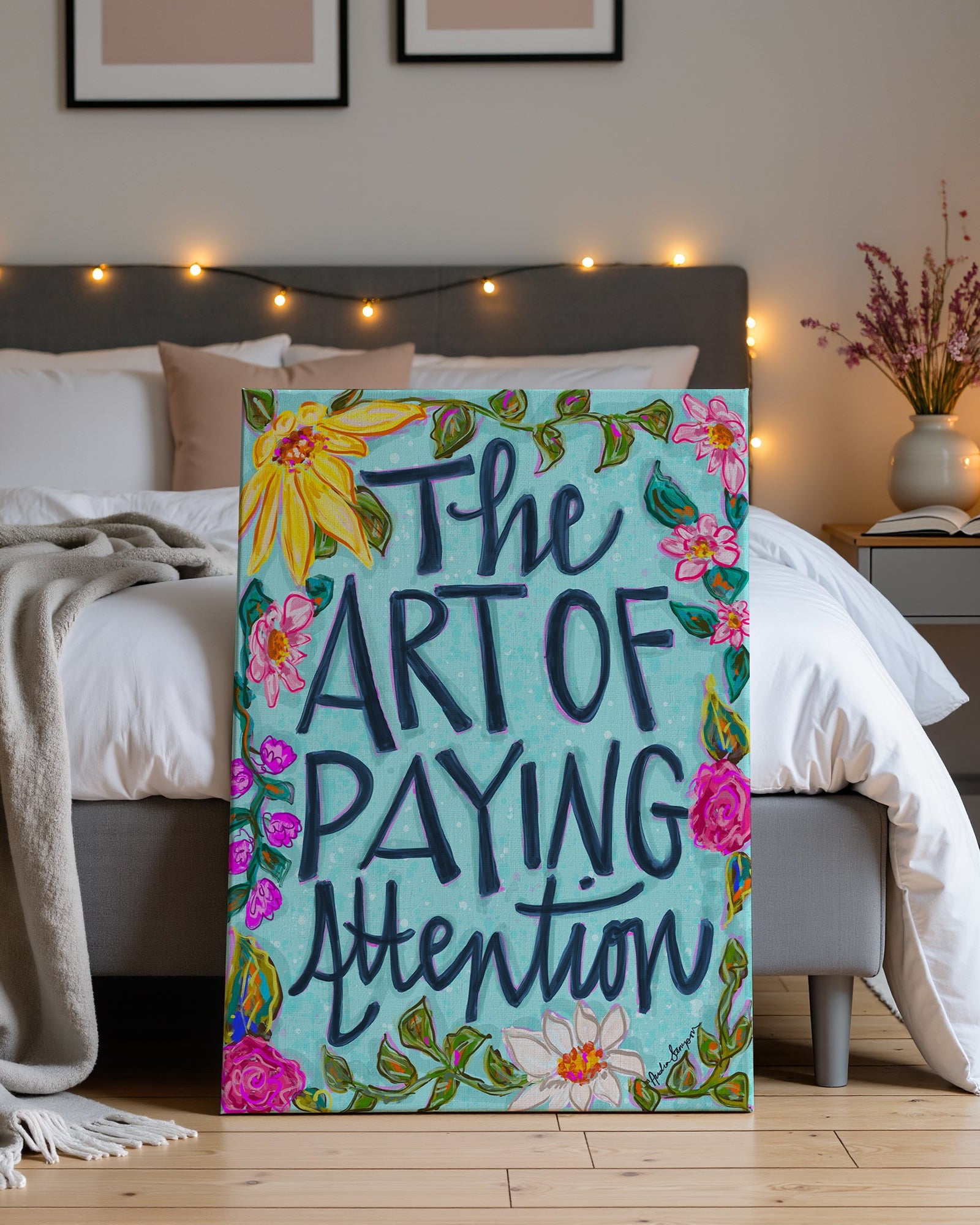 The Art Of Paying Attention Quote Art Print on Paper or Canvas - Inspirational Colorful Decor Wall Poster