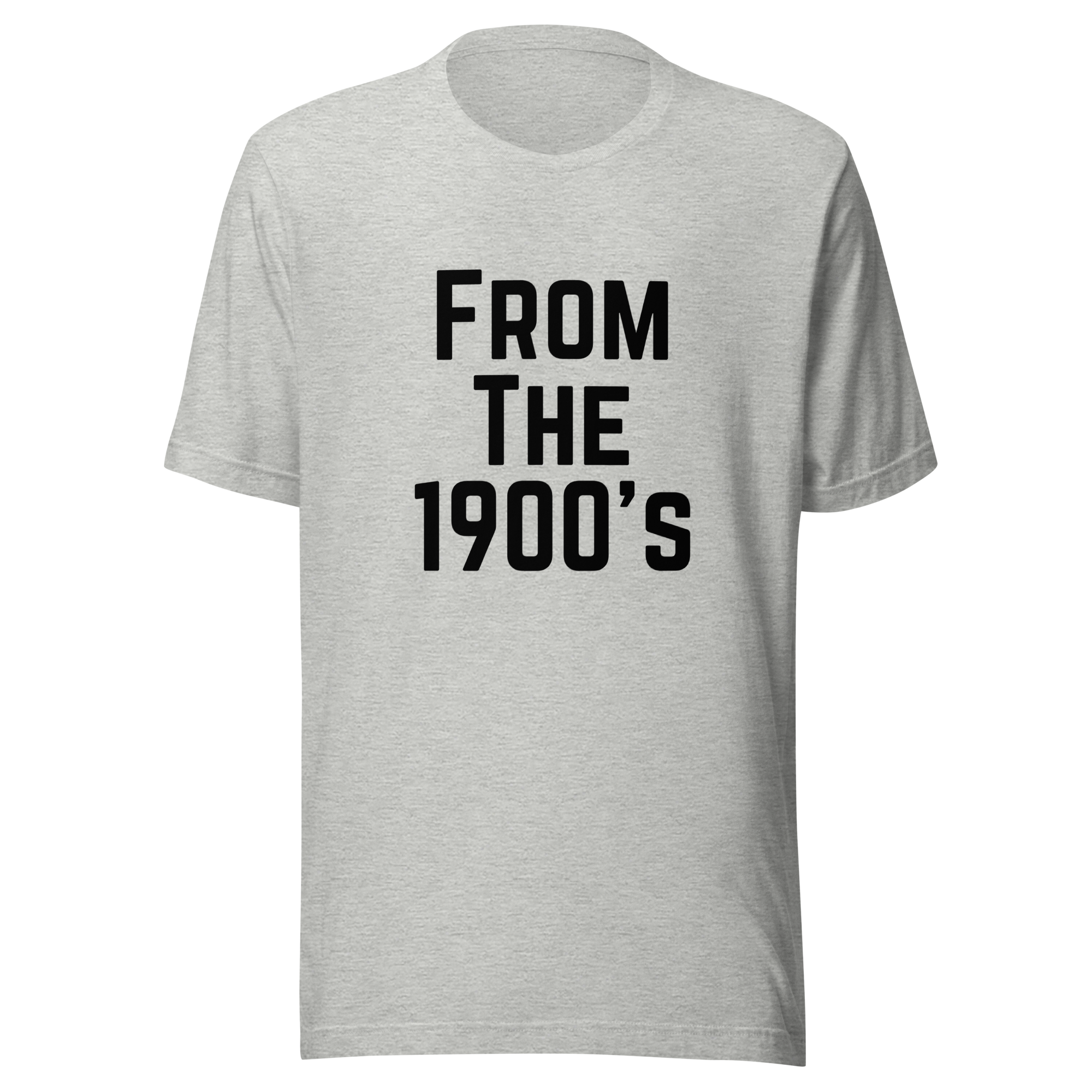 From the 1900's Graphic Tee Shirt - 3 Colors
