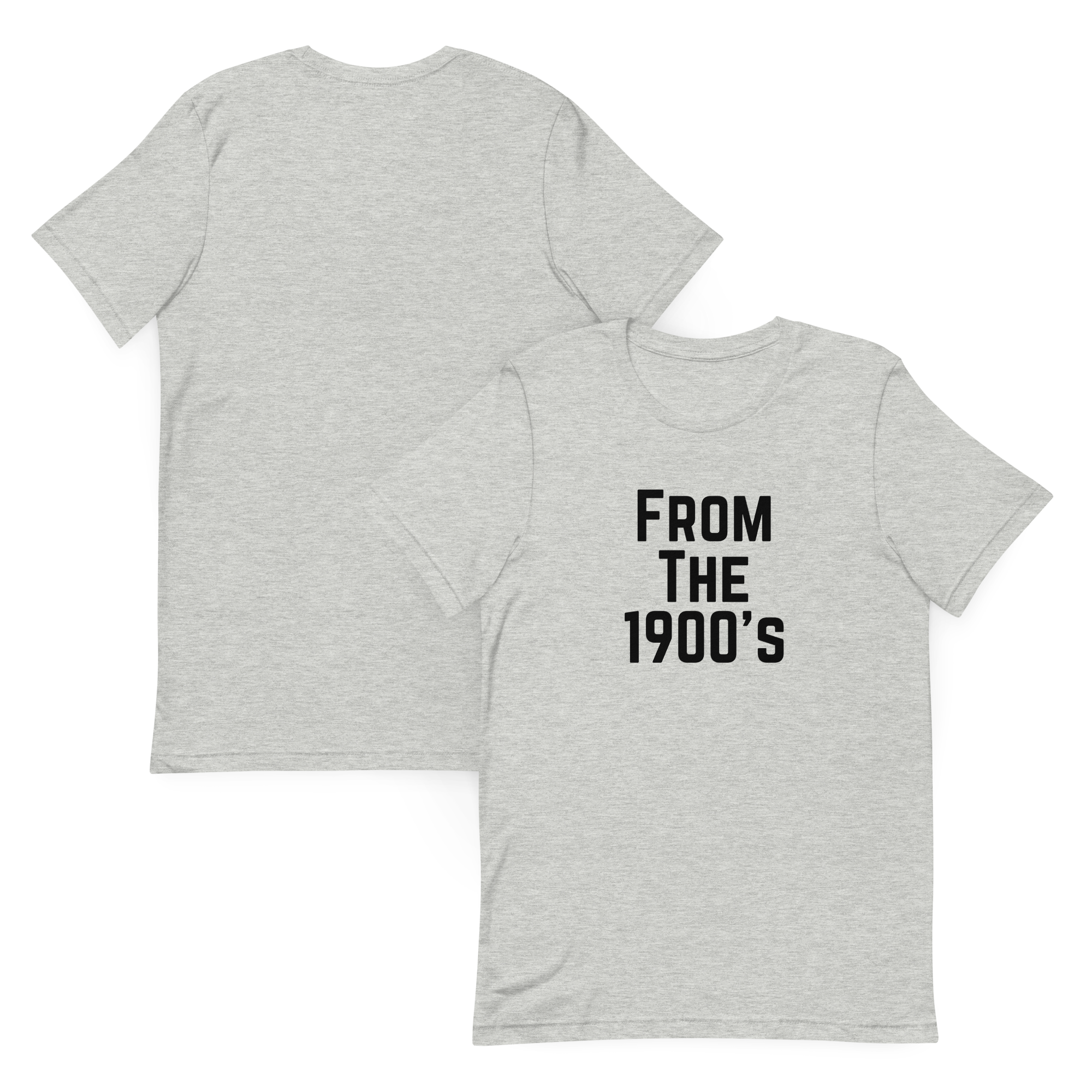 From the 1900's Graphic Tee Shirt - 3 Colors