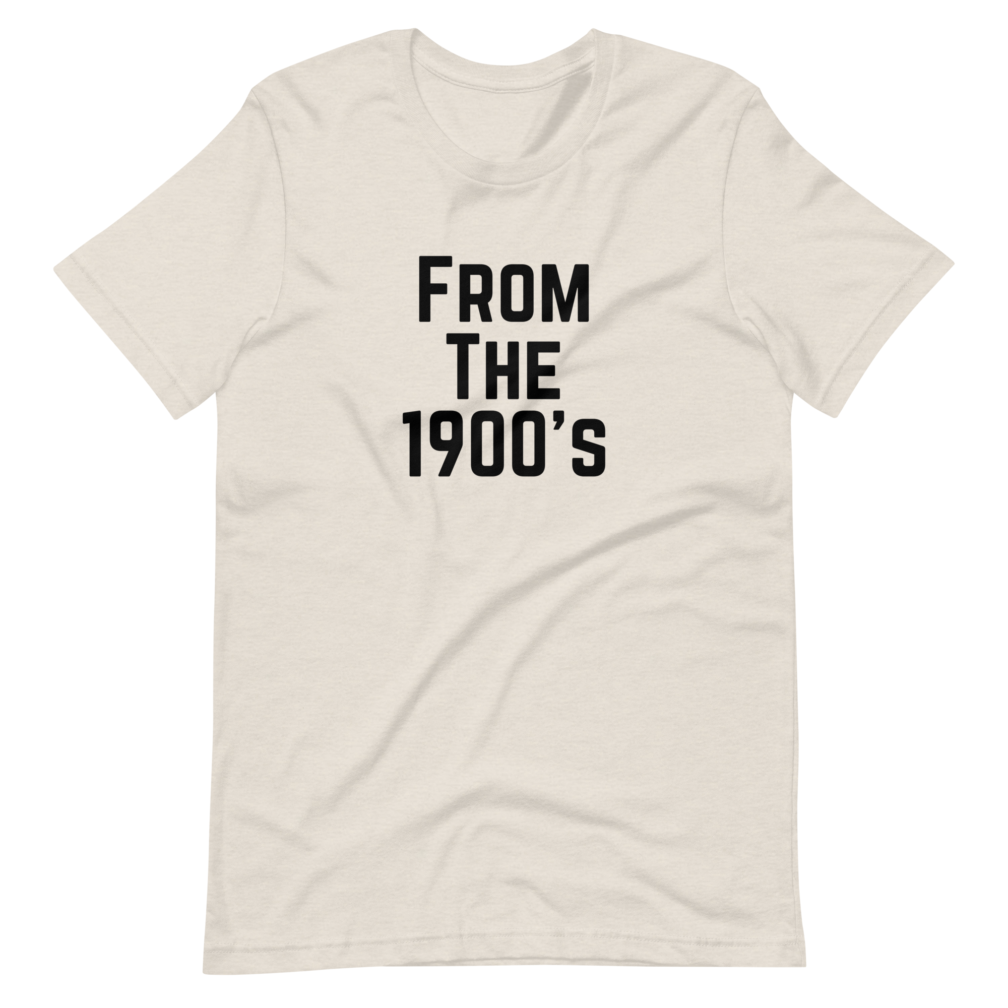 From the 1900's Graphic Tee Shirt - 3 Colors
