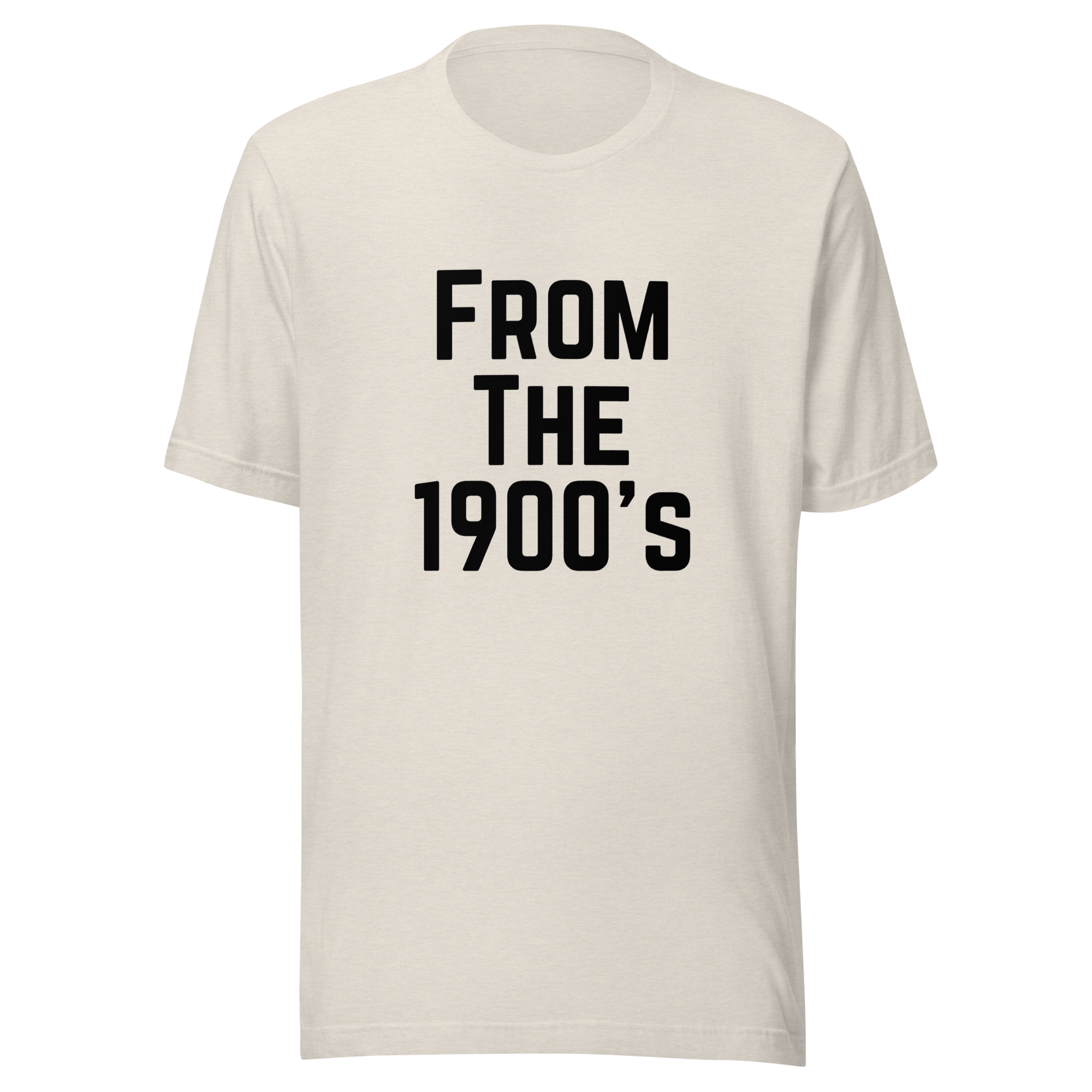 From the 1900's Graphic Tee Shirt - 3 Colors