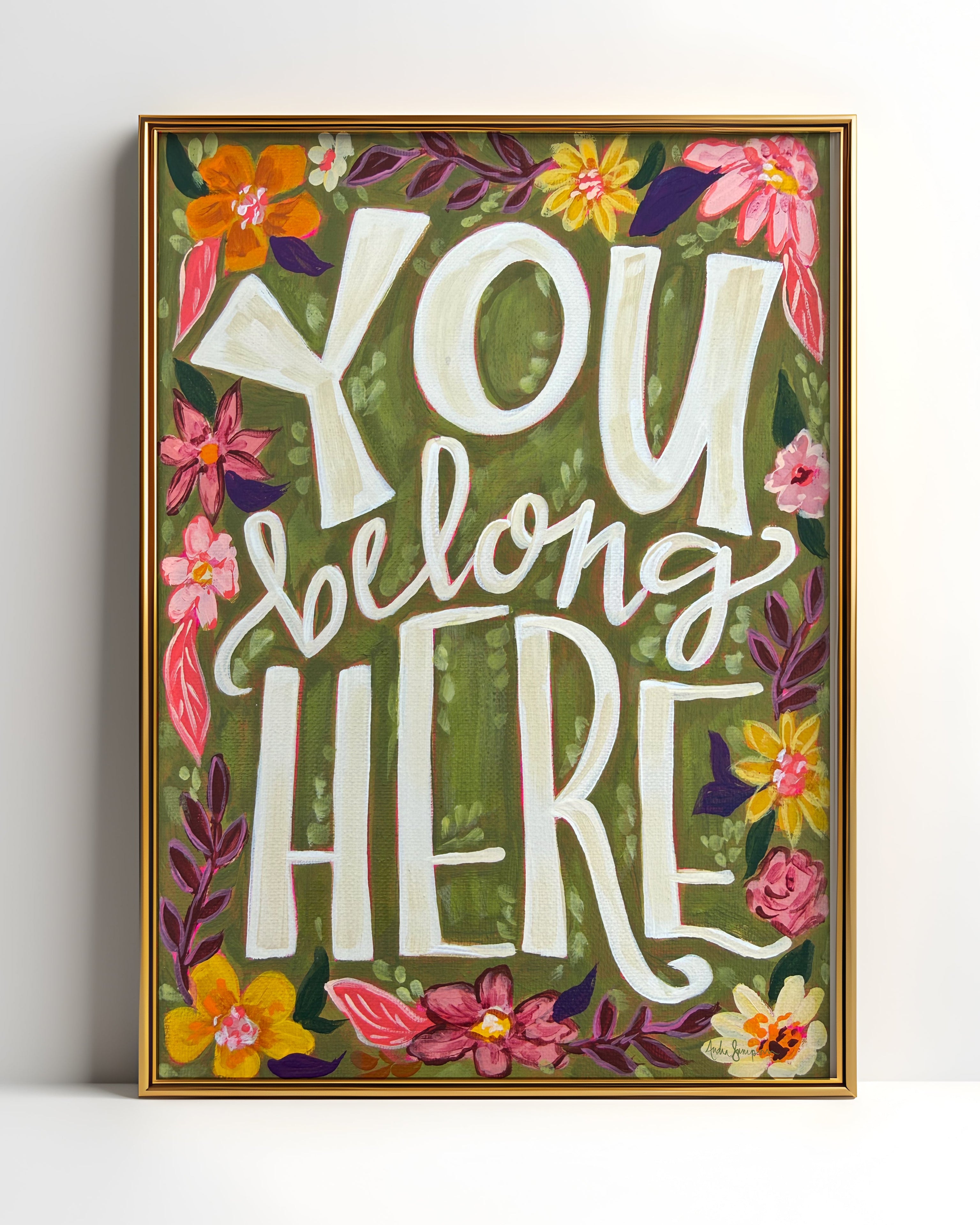 You Belong Here Quote Art Print on Paper or Canvas - Inspirational Colorful Decor Wall Poster