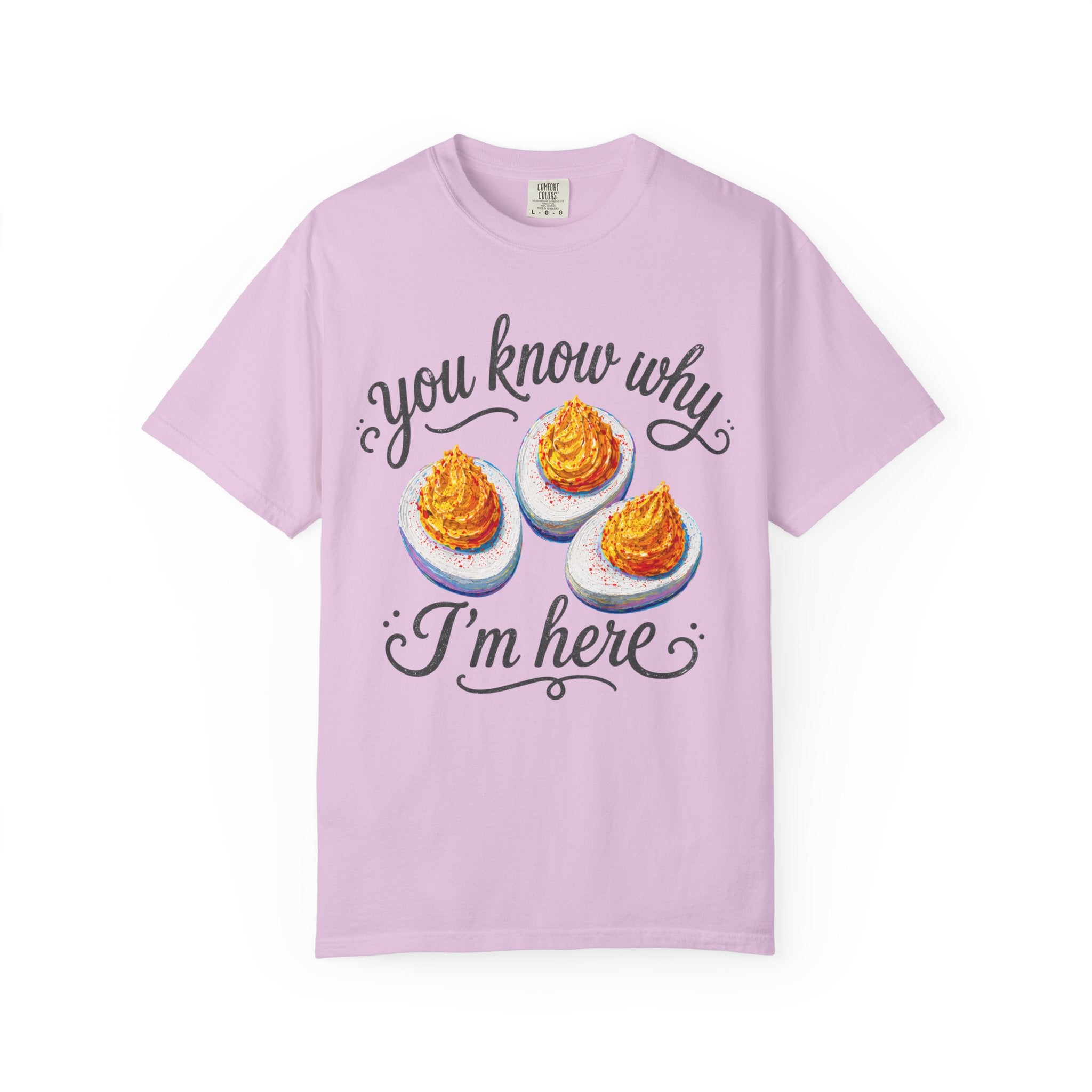 You Know Why I'm Here Club T-Shirt | Colorful Funny Deviled Egg Graphic Tee