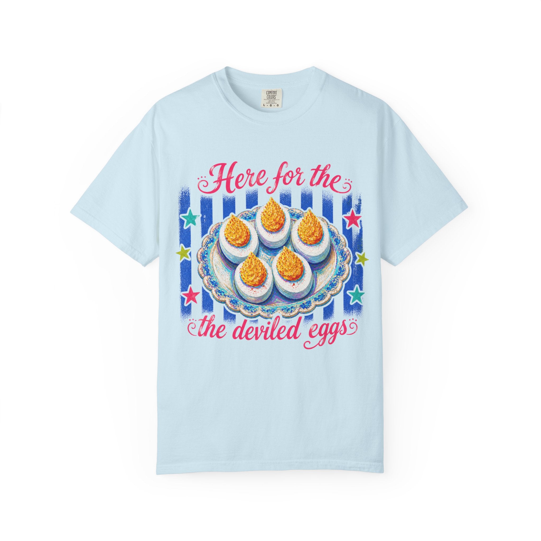 Here For The Deviled Eggs T-Shirt | Colorful Funny Graphic Tee