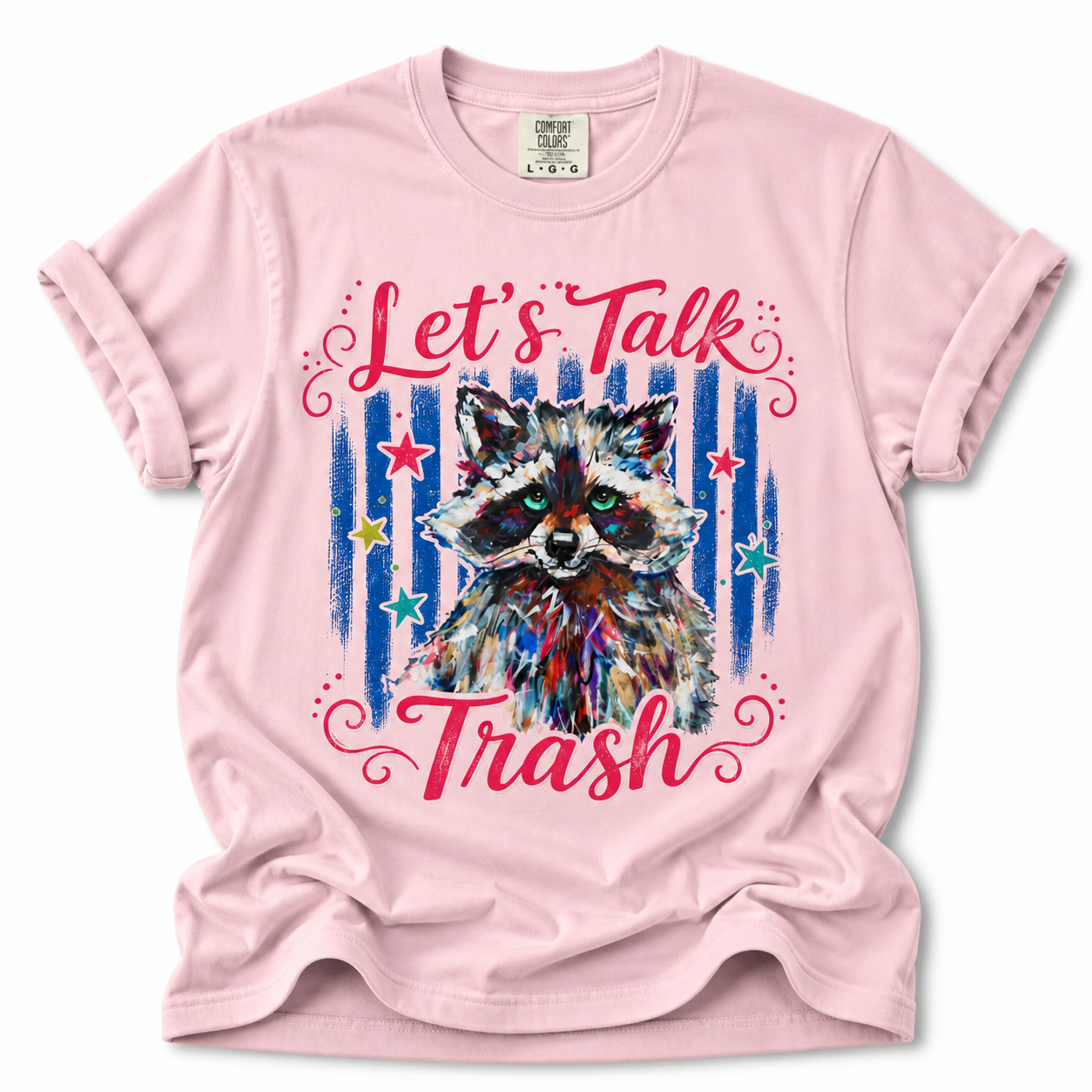 Let's Talk Trash T-Shirt | Colorful Raccoon Graphic Tee