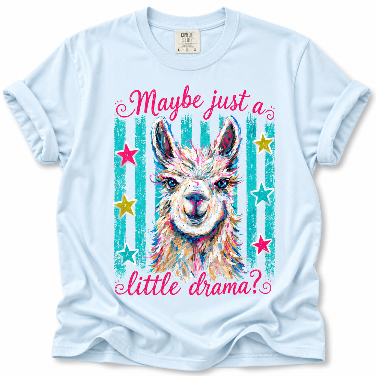 Maybe Just a Little Drama T-Shirt | Colorful Llama Graphic Tee