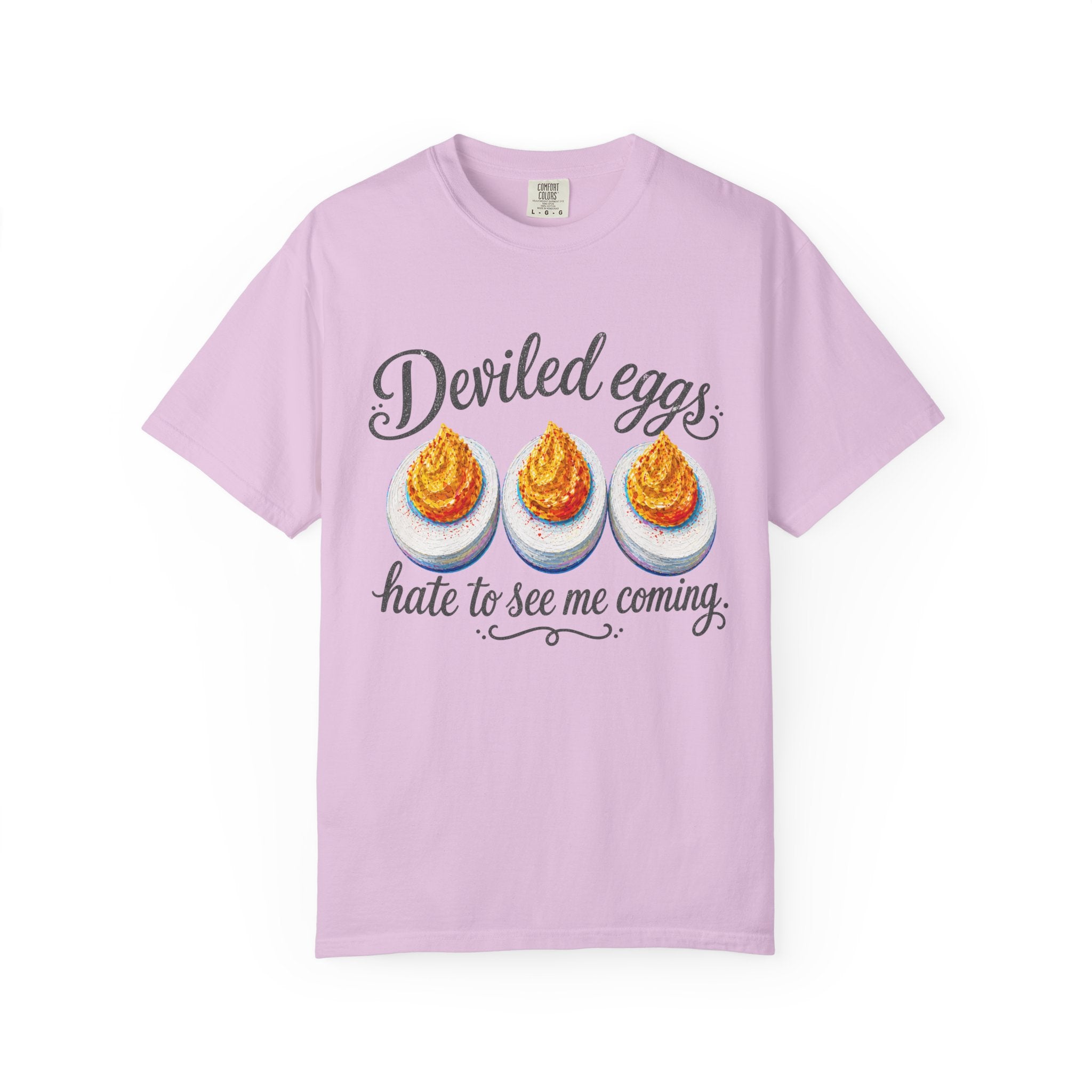 Deviled Eggs Hate to See Me Coming T-Shirt | Colorful Funny Graphic Tee