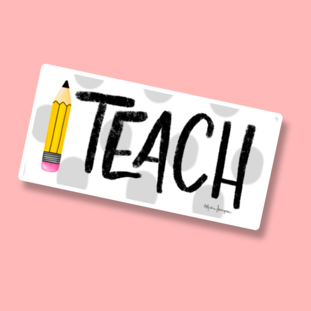 Teach Sticker