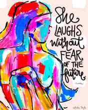 Load image into Gallery viewer, She Laughs Without Free of the Future Reproduction Print