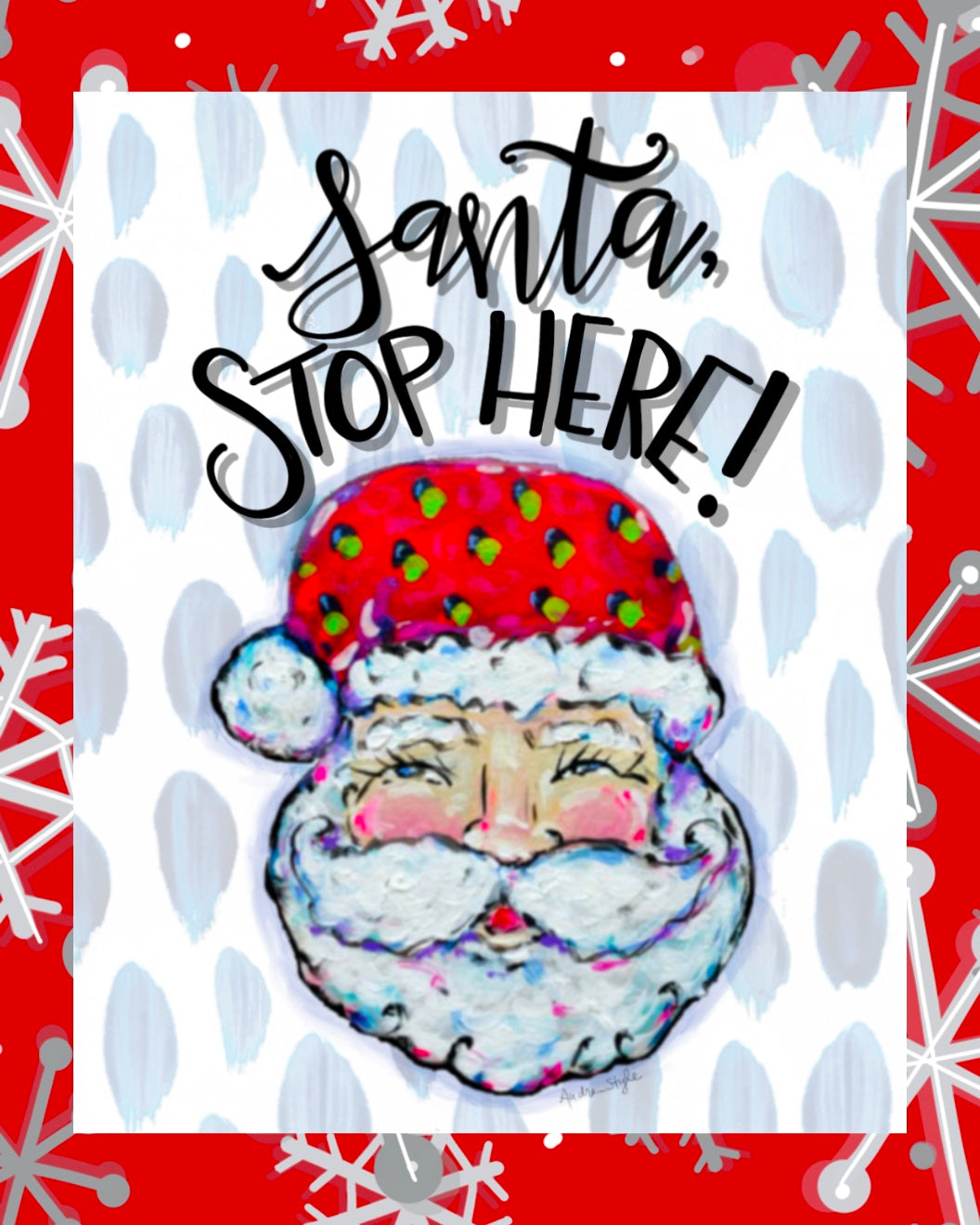 Christmas Canvas - Santa Stop Here