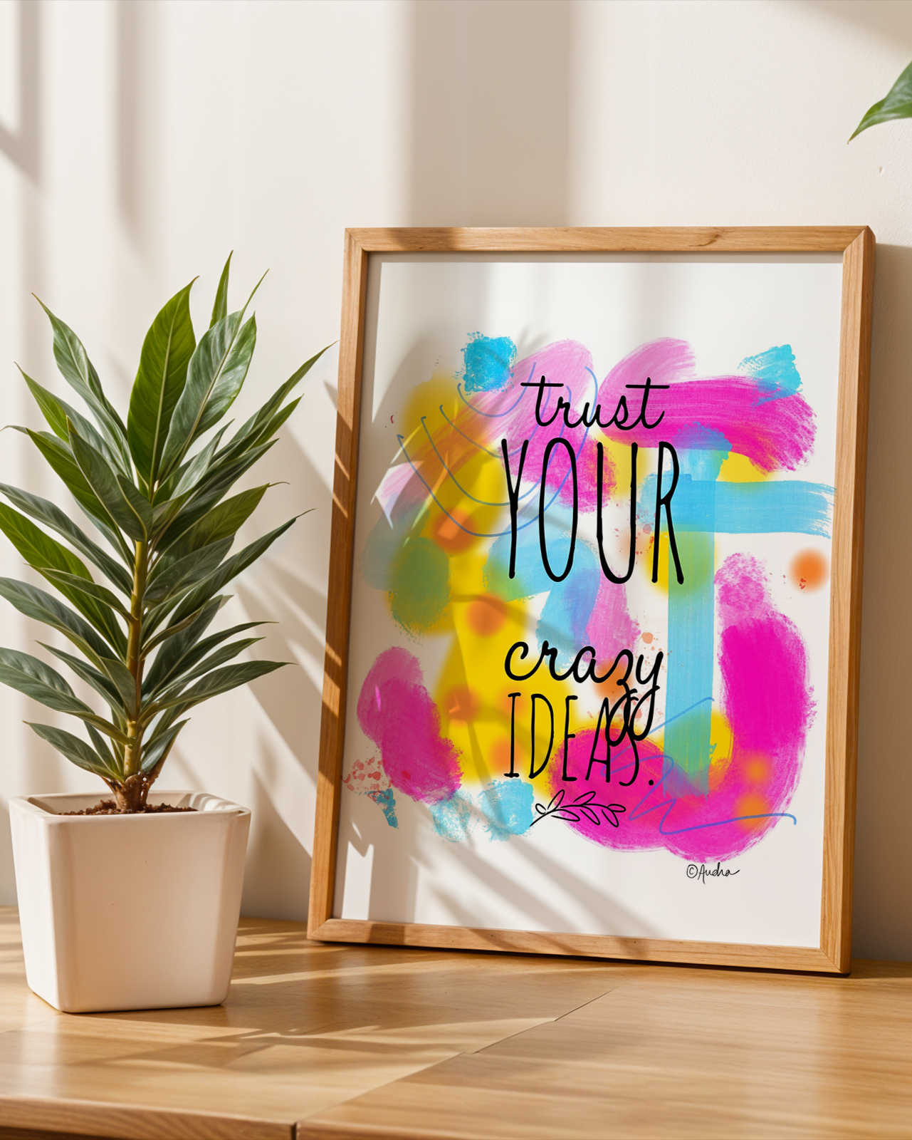 Trust Your Crazy Ideas Art Print - Inspirational Wall Decor, Motivational Poster, Dopamine Decor