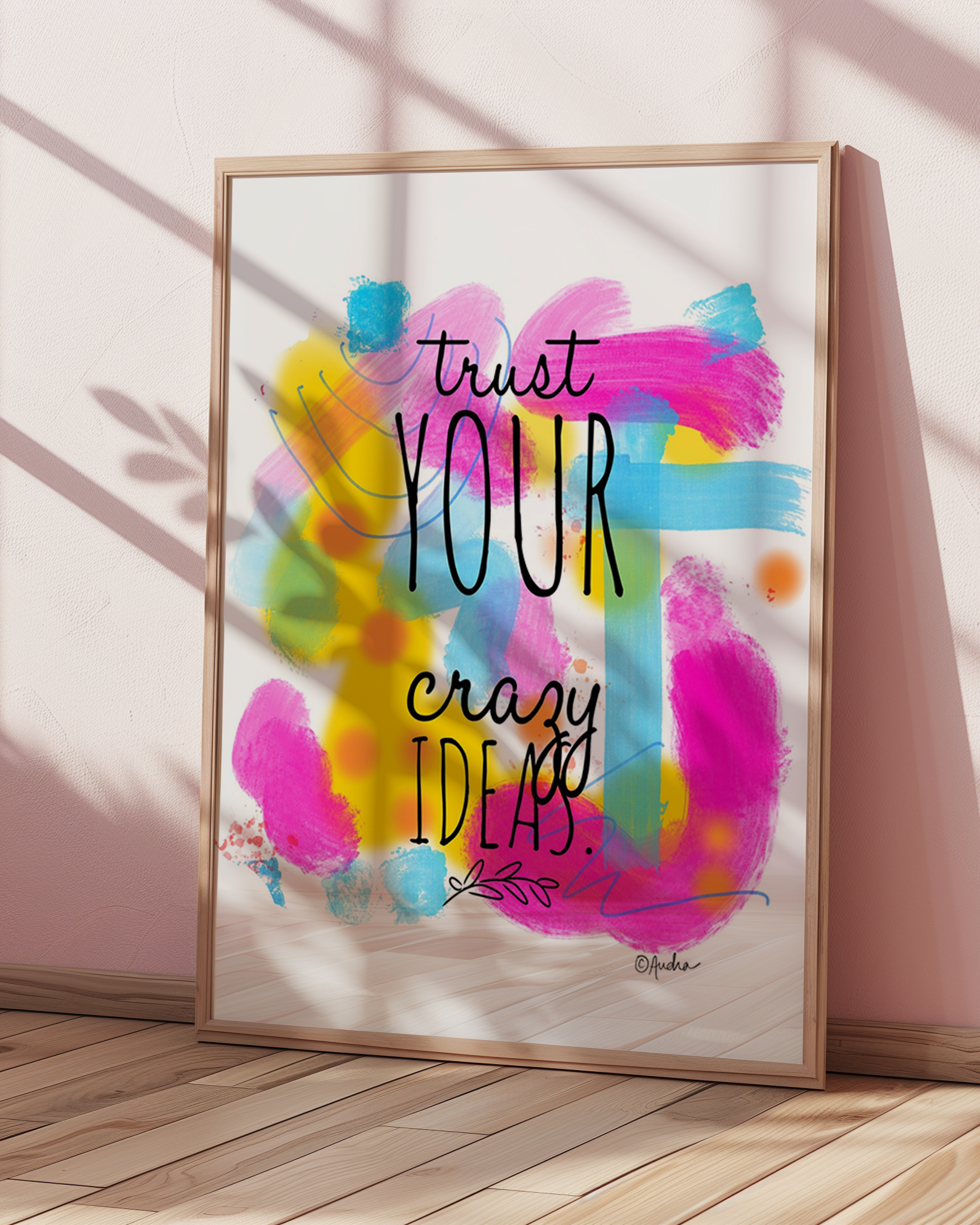 Trust Your Crazy Ideas Art Print - Inspirational Wall Decor, Motivational Poster, Dopamine Decor