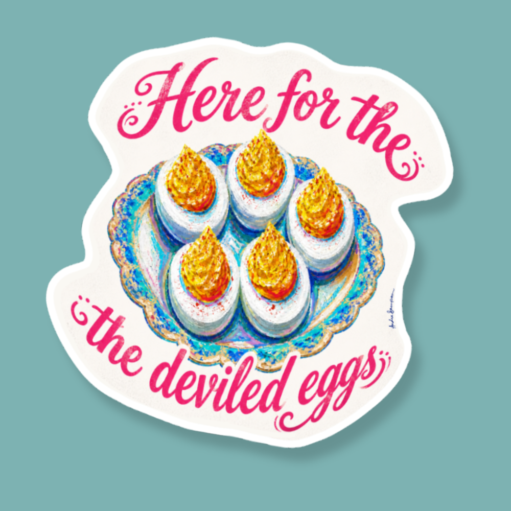 Here for the Deviled Eggs Sticker