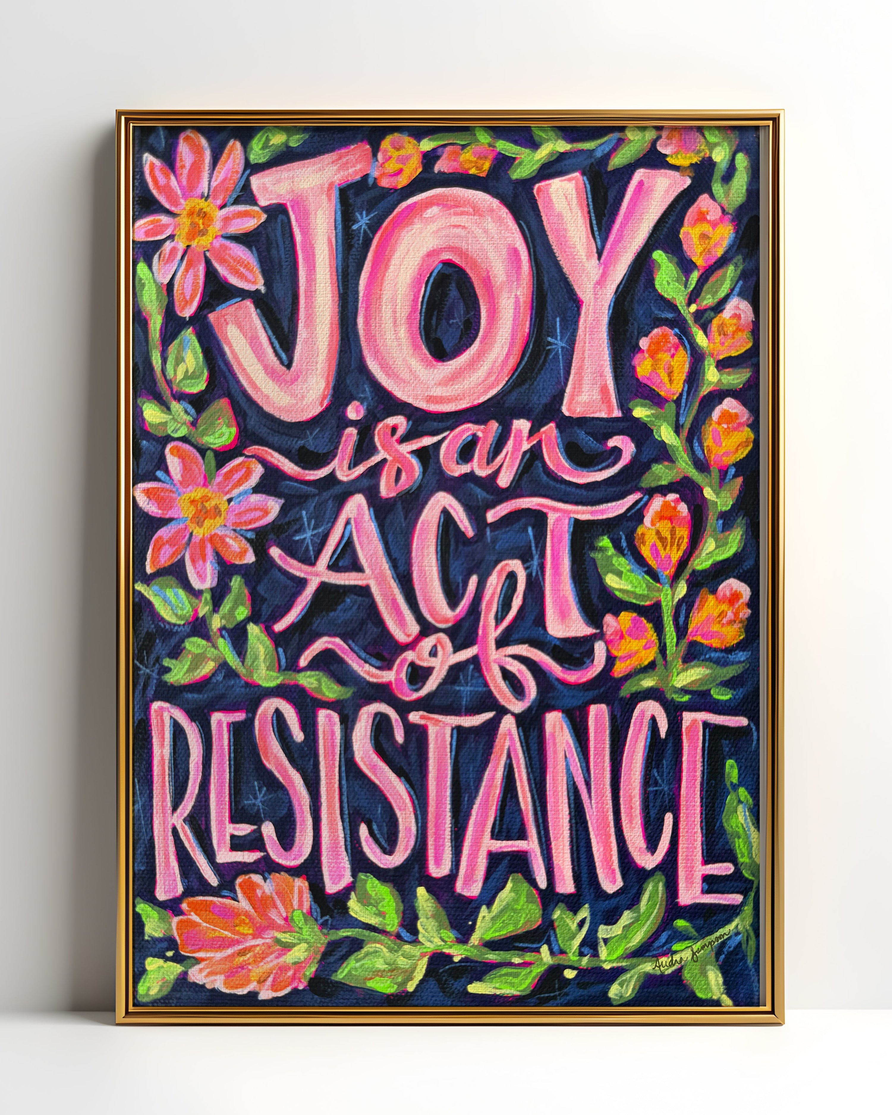 Joy Is An Act of Resistance Quote Art Print on Paper or Canvas - Inspirational Colorful Decor Wall Poster