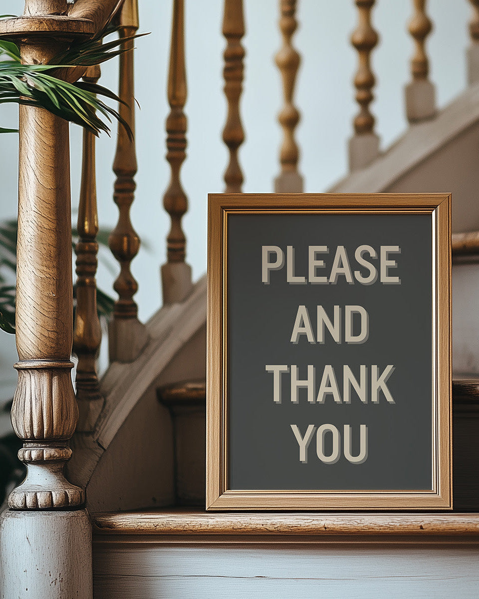 Please and Thank You Art Print on Paper or Canvas - Typography Quote