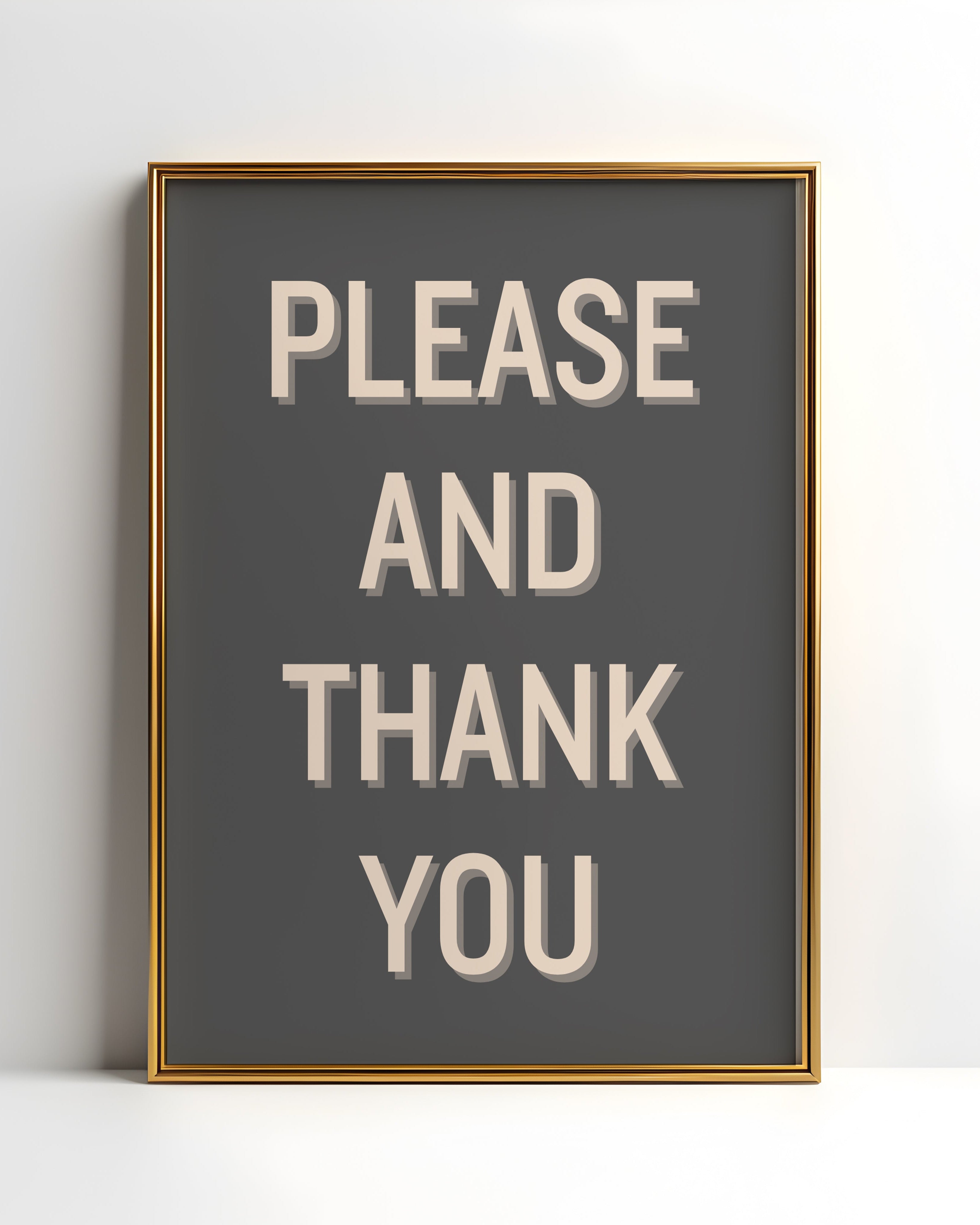 Please and Thank You Art Print on Paper or Canvas - Typography Quote