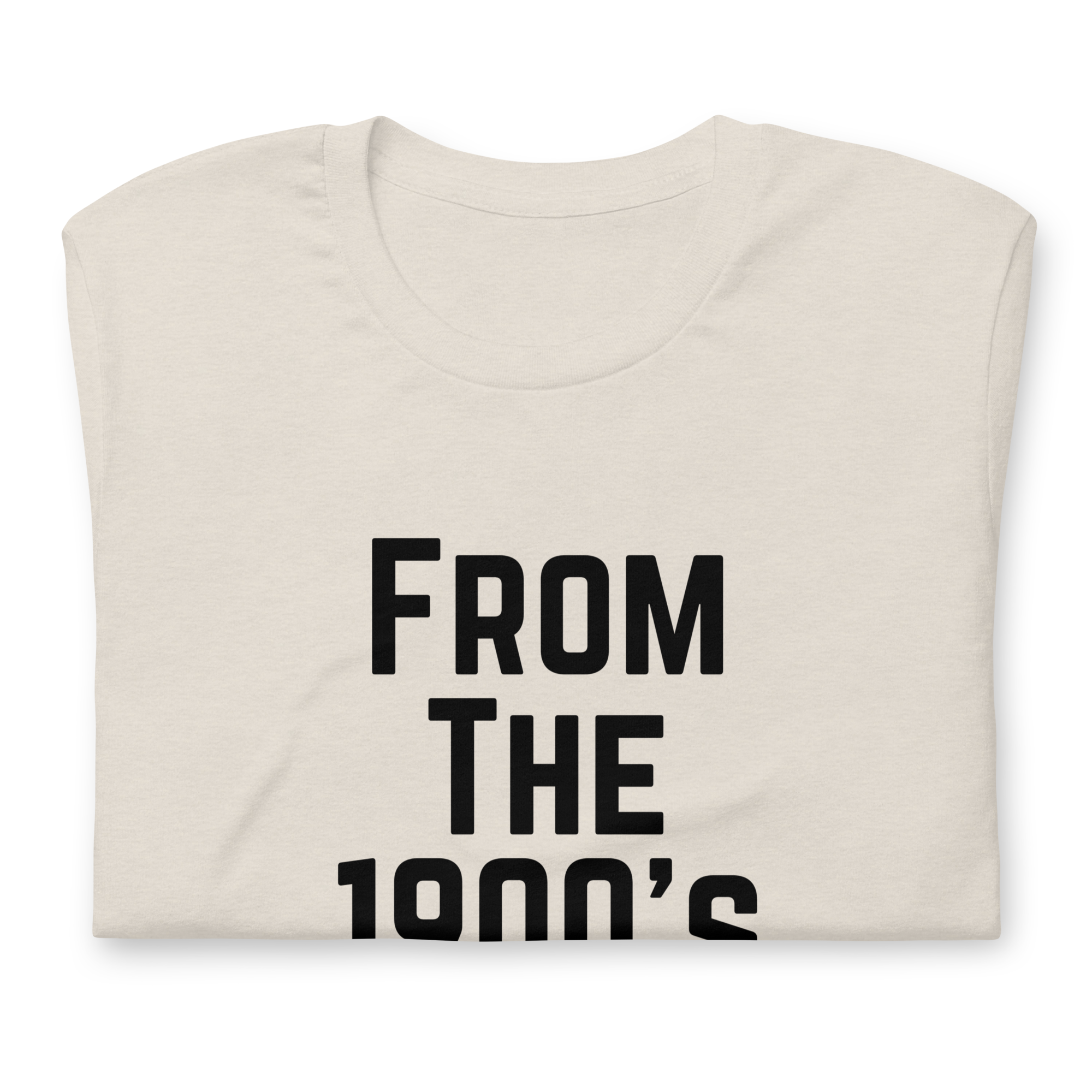 From the 1900's Graphic Tee Shirt - 3 Colors