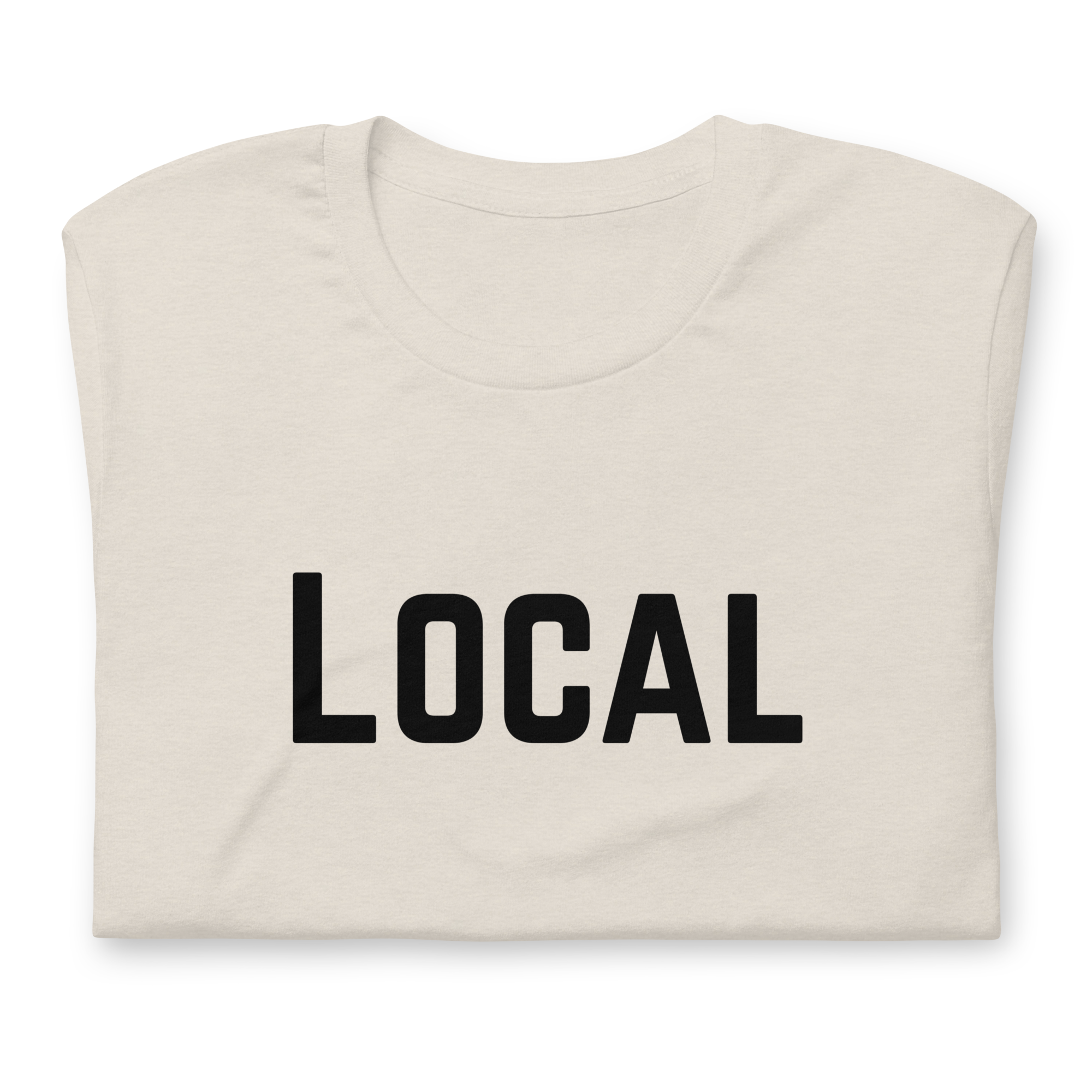 Local Graphic  Tee Shirt - 3 Colors