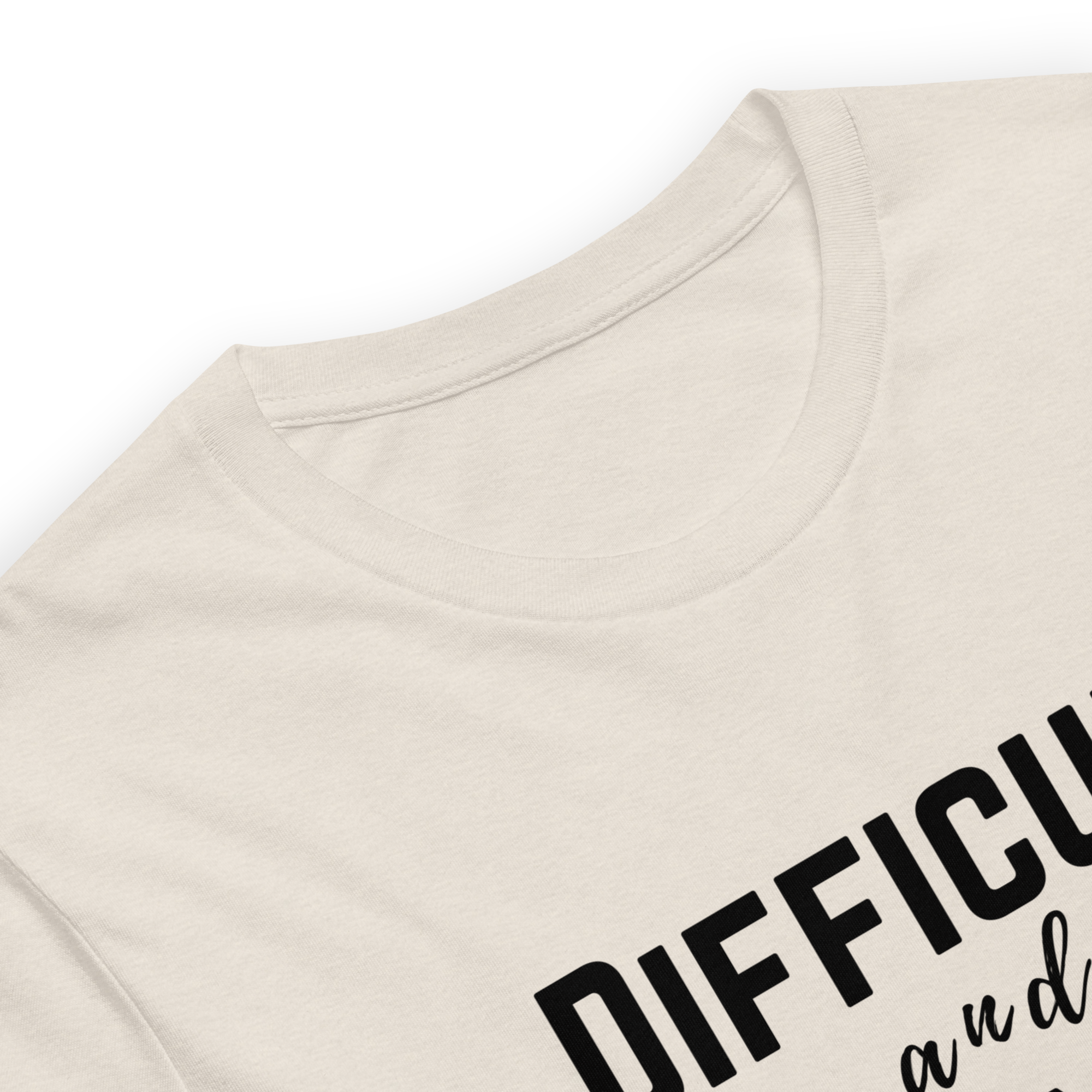 Difficult and Expensive Graphic Tee Shirt - 4 Colors