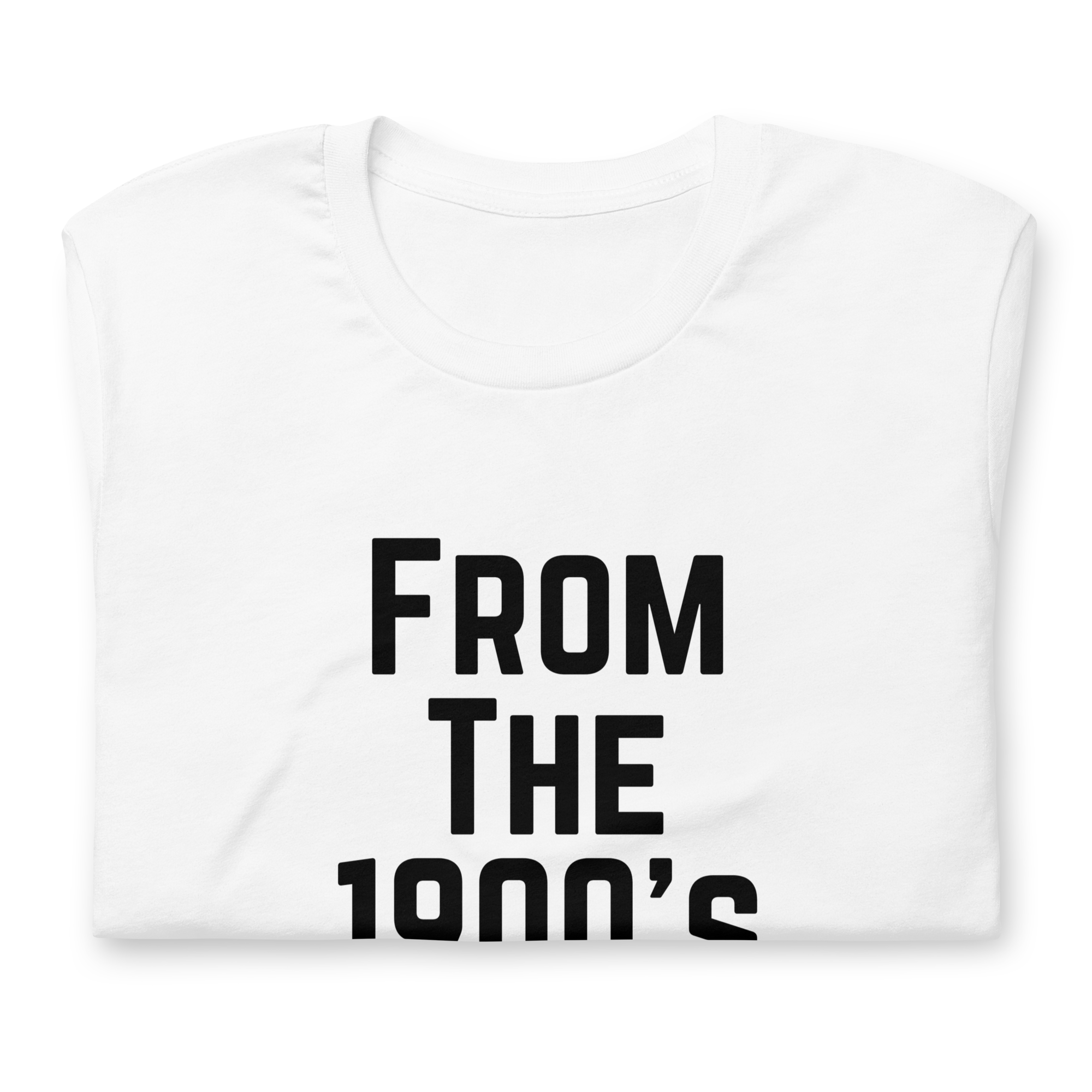 From the 1900's Graphic Tee Shirt - 3 Colors