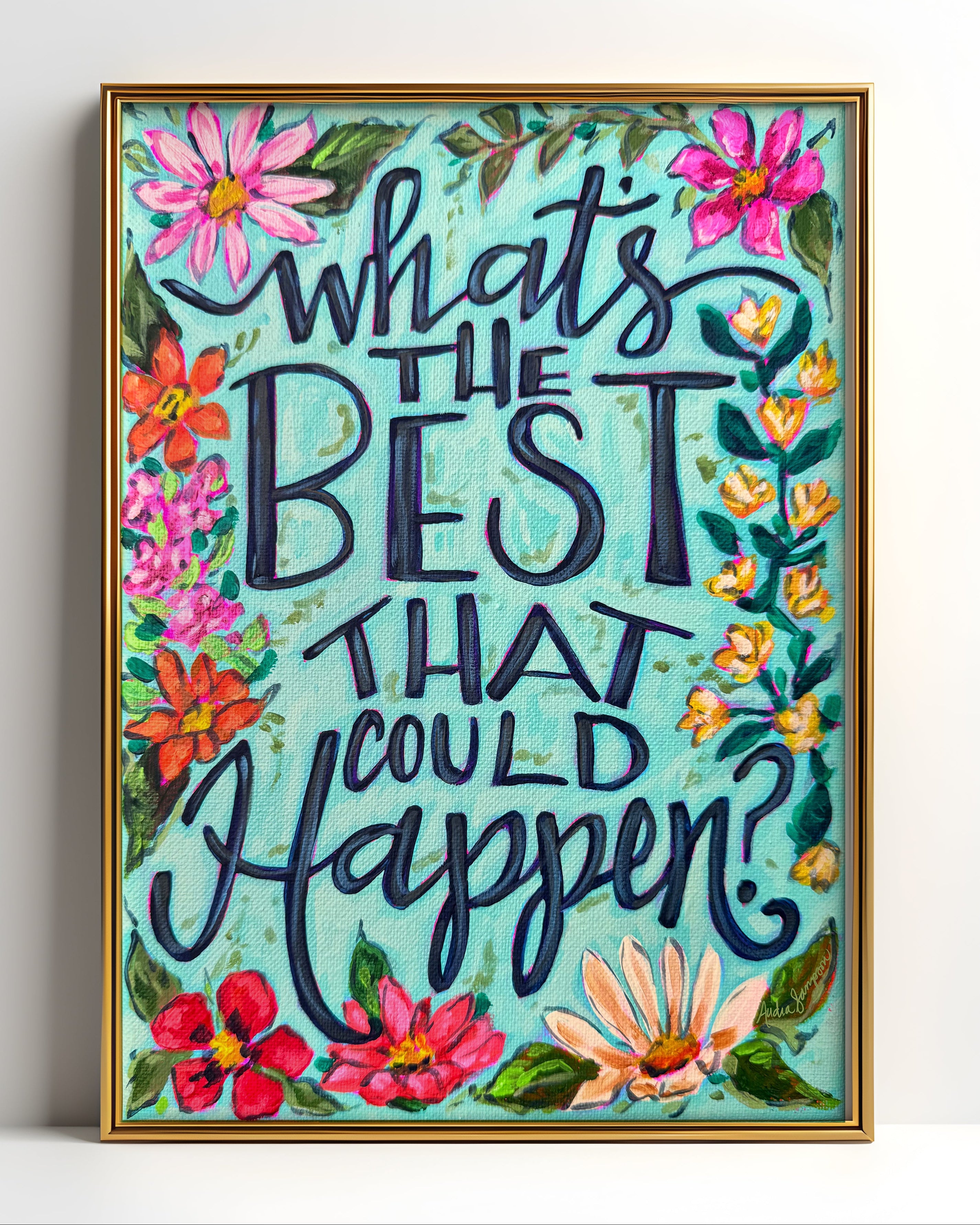 What's The Best That Could Happen Quote Art Print on Paper or Canvas - Inspirational Colorful Decor Wall Poster