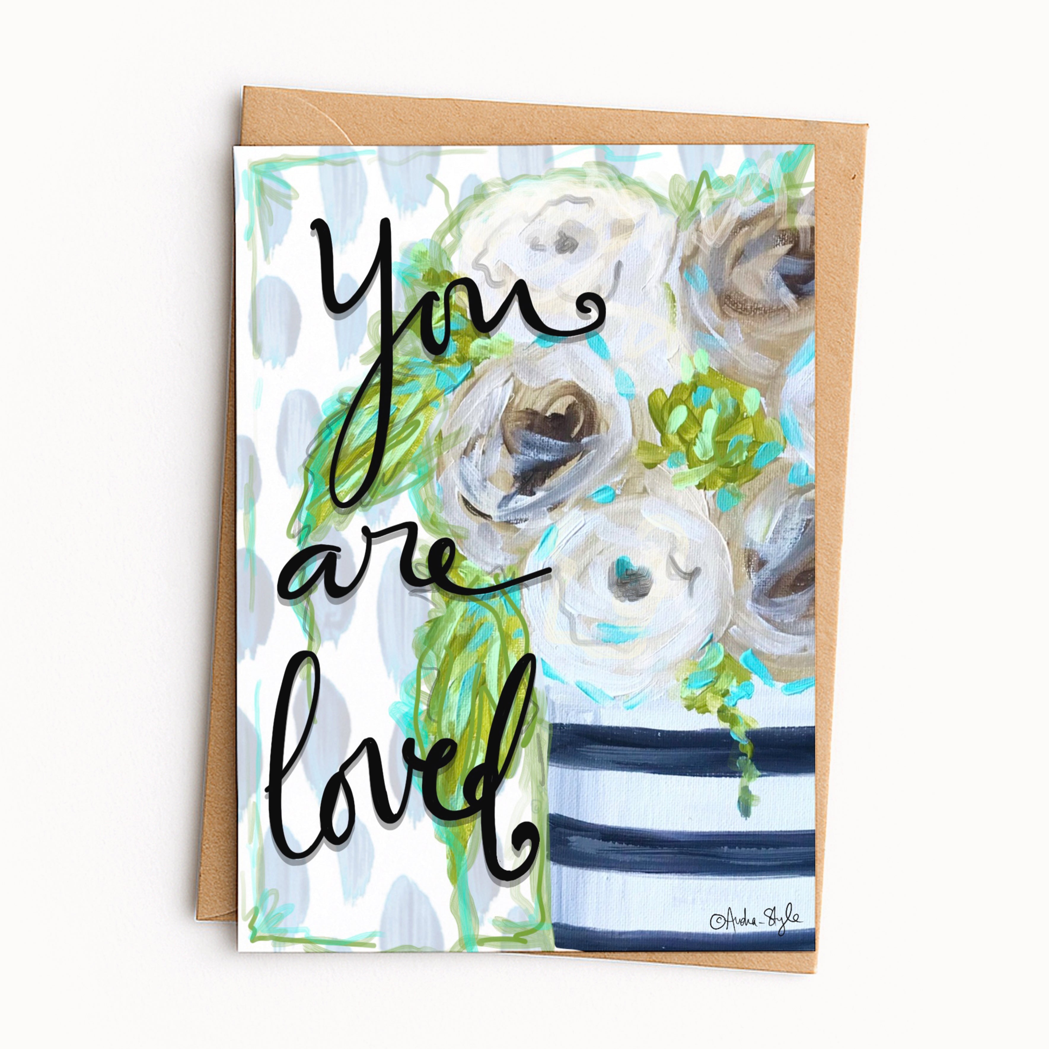 You Are Loved Greeting Card