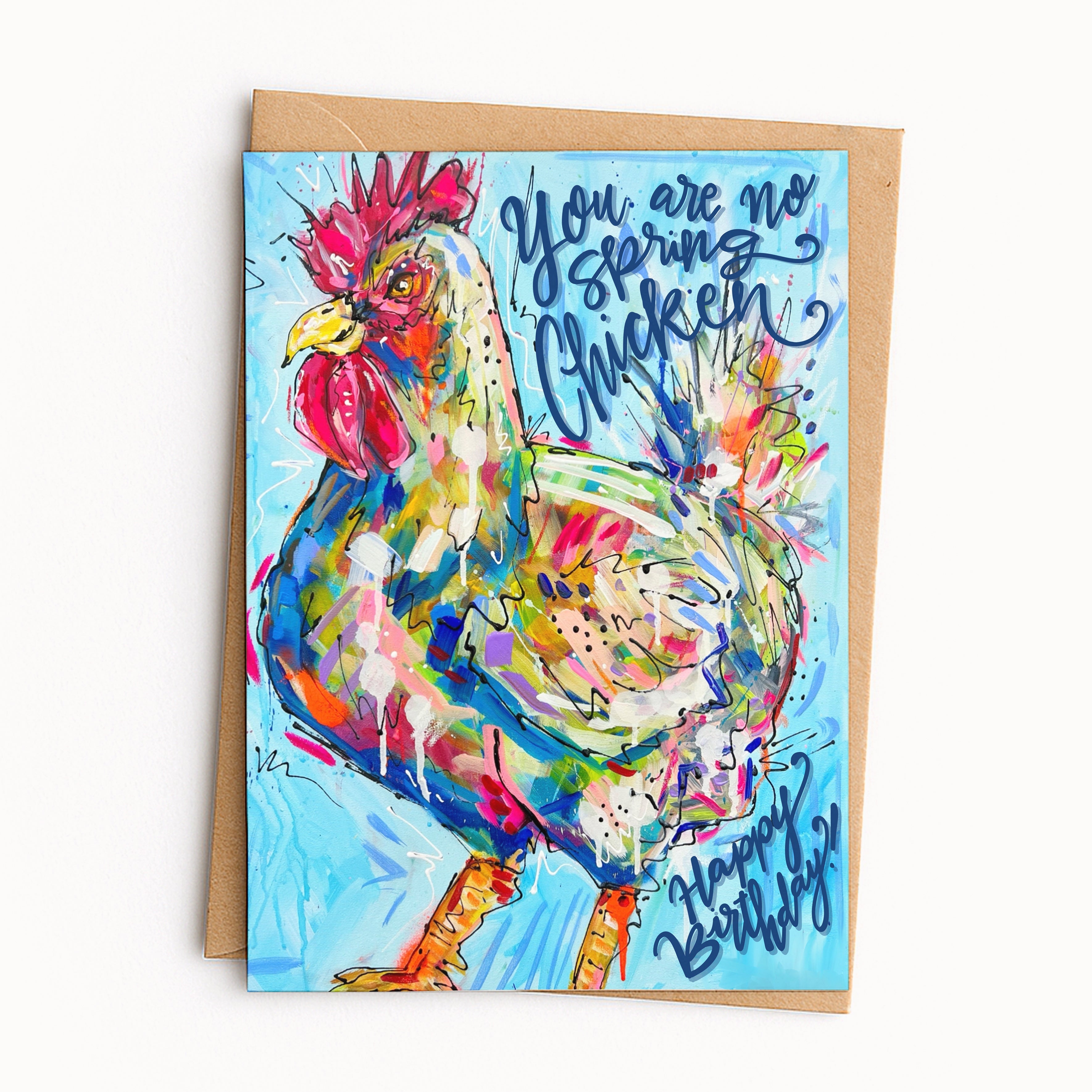 You Are No Spring Chicken Happy Birthday Greeting Card