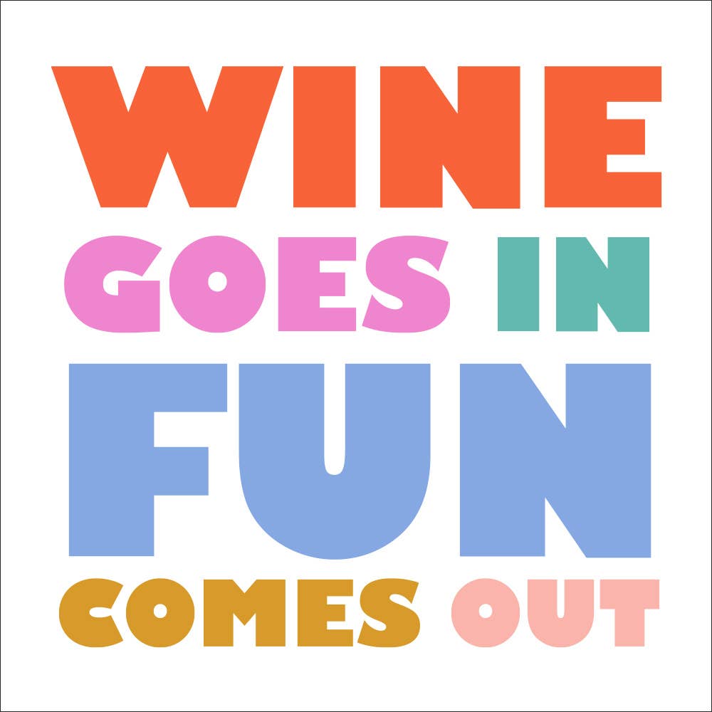 Funny Cocktail Napkins | Wine Goes In Fun Comes Out - 20ct