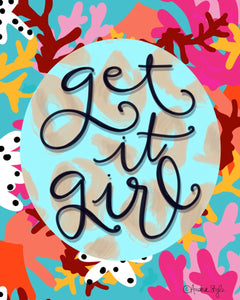 "Get it Girl" Aqua Reef Background Canvas