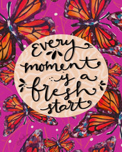 Load image into Gallery viewer, &quot;Every Moment is a Fresh Start&quot; Butterfly Background Canvas
