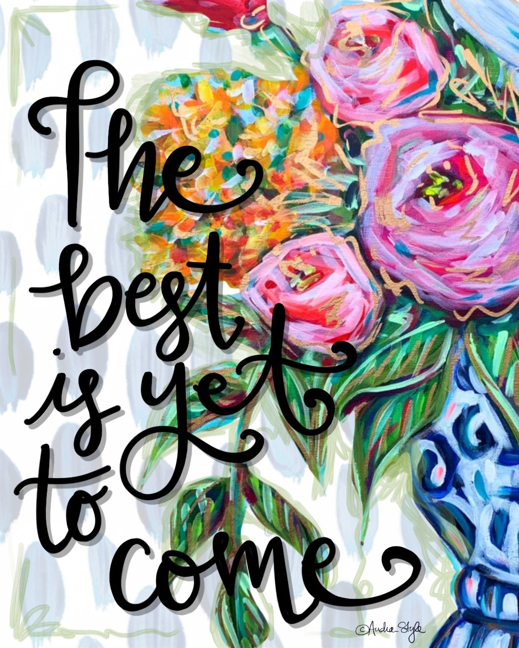"The Best is Yet to Come" Ginger Jar Floral Canvas