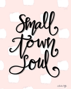"Small Town Soul" Pink White Dot Background Canvas