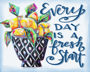 Every Day is a Fresh Start Canvas