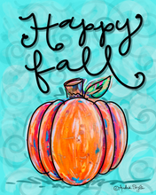 Load image into Gallery viewer, Happy Fall Pumpkin Reproduction Print
