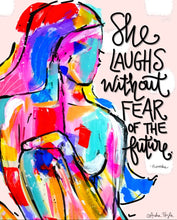 Load image into Gallery viewer, &quot;She Laughs Without Fear of the Future&quot; Canvas